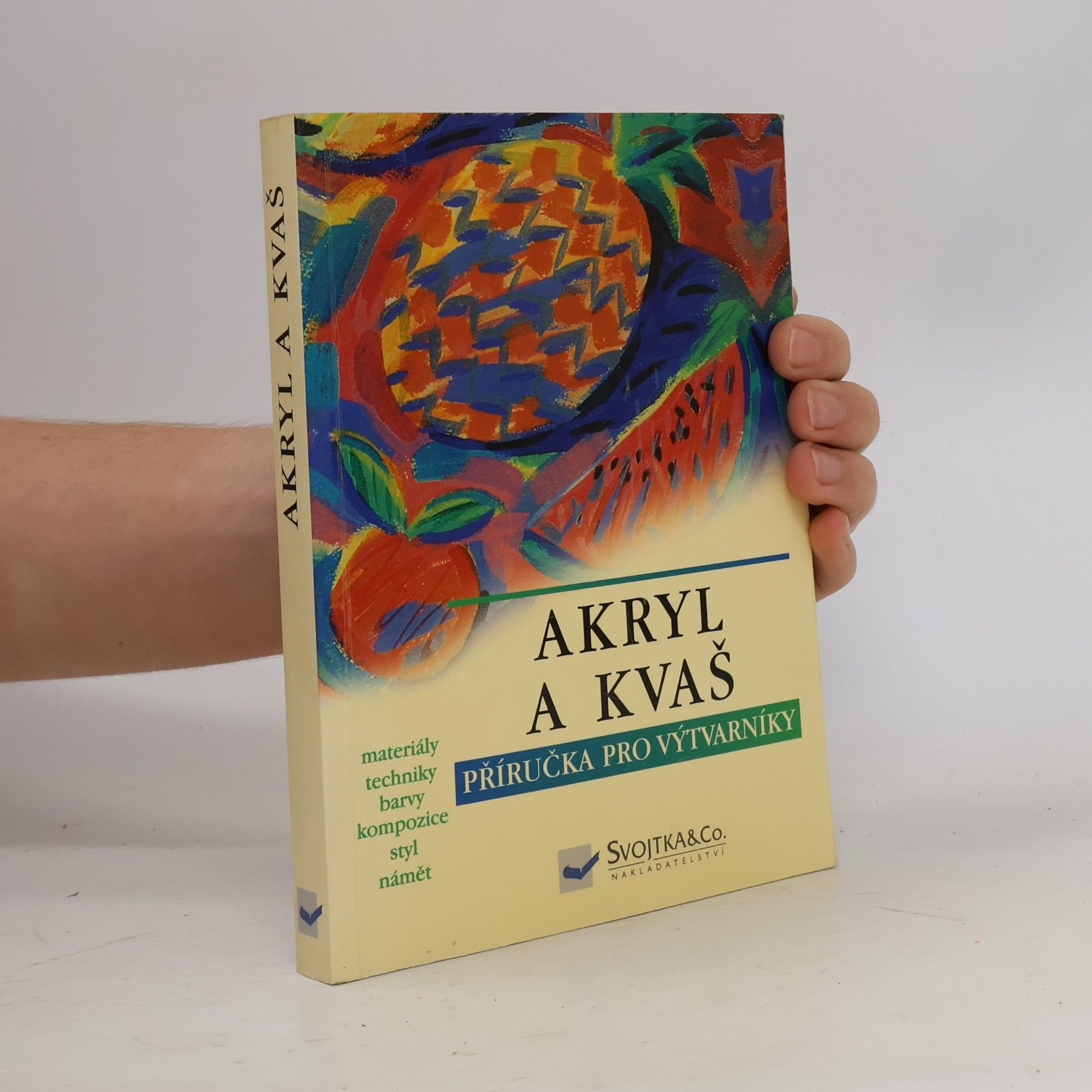 Kolektiv autorů Akryl a kvaš