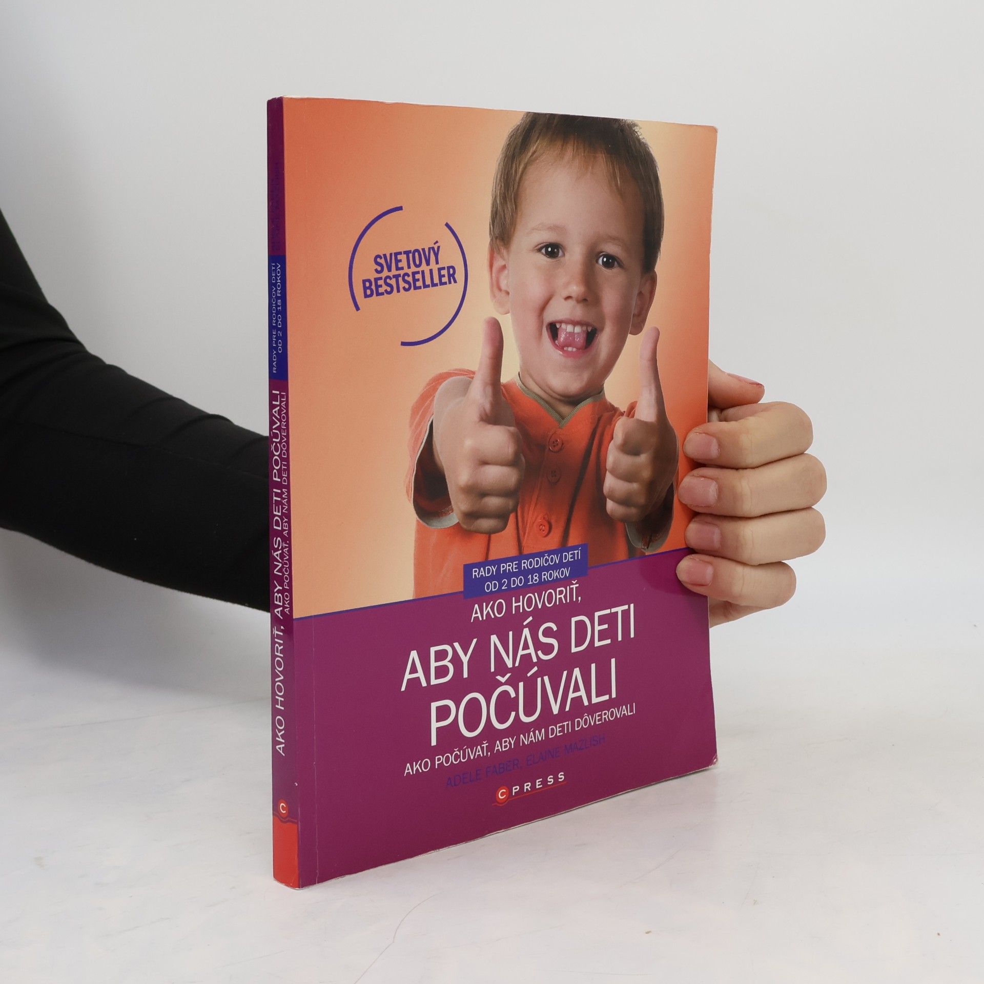 Adele Faber Ako hovoriť, aby nás deti počúvali