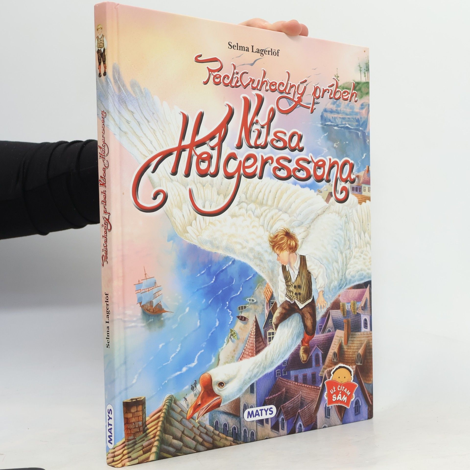 Selma Lagerlöf Podivuhodný príbeh Nilsa Holgerssona
