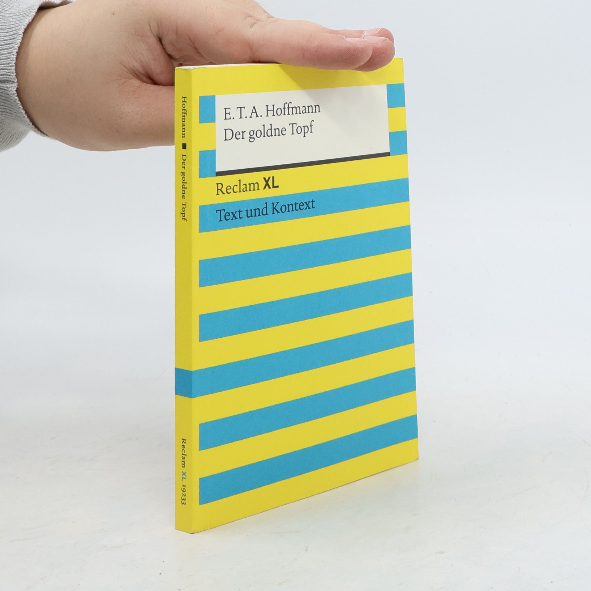 E. T. A. Hoffmann Der goldne Topf