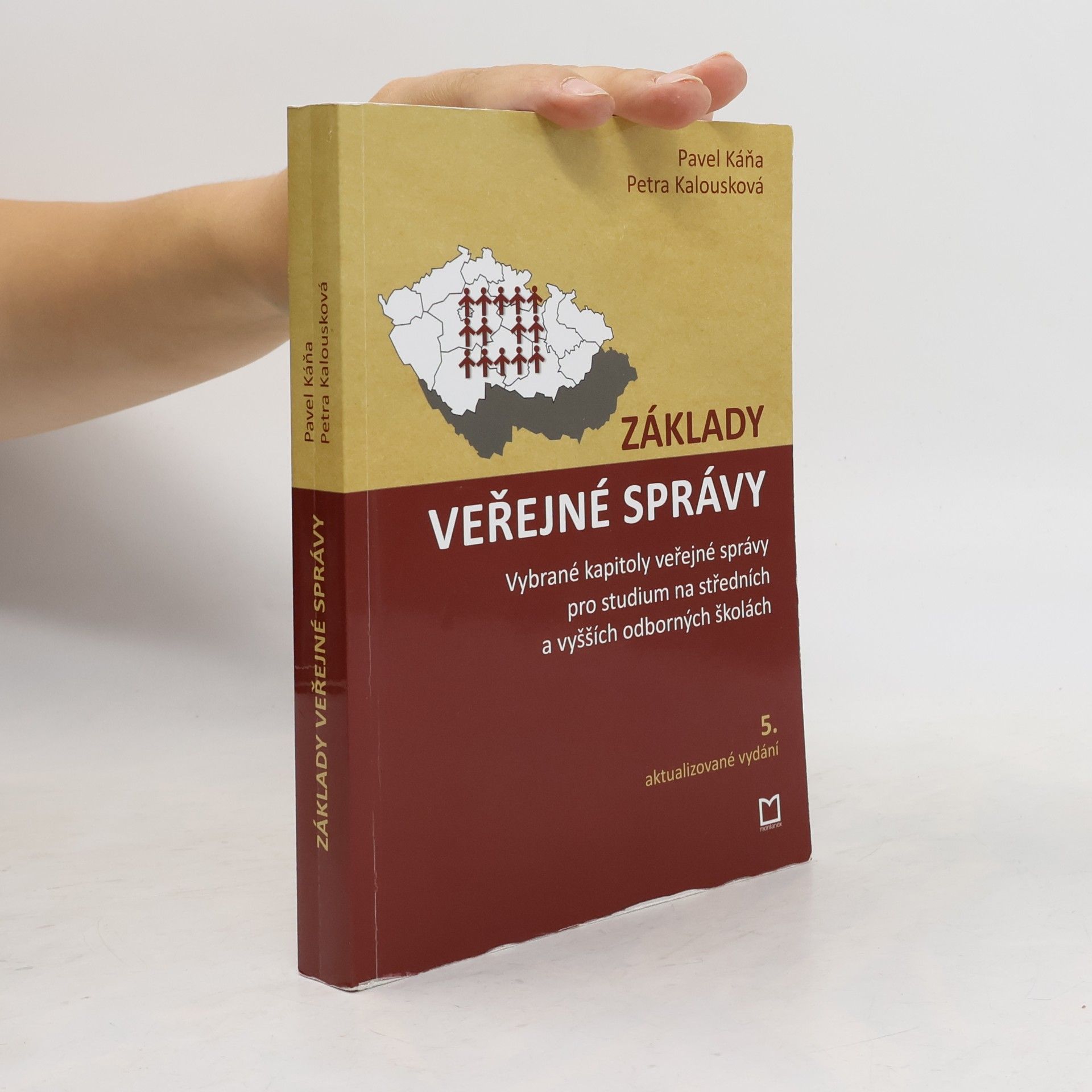 Petra Kalouskova Základy veřejné správy : vybrané kapitoly veřejné správy pro studium na středních a vyšších odborných školách