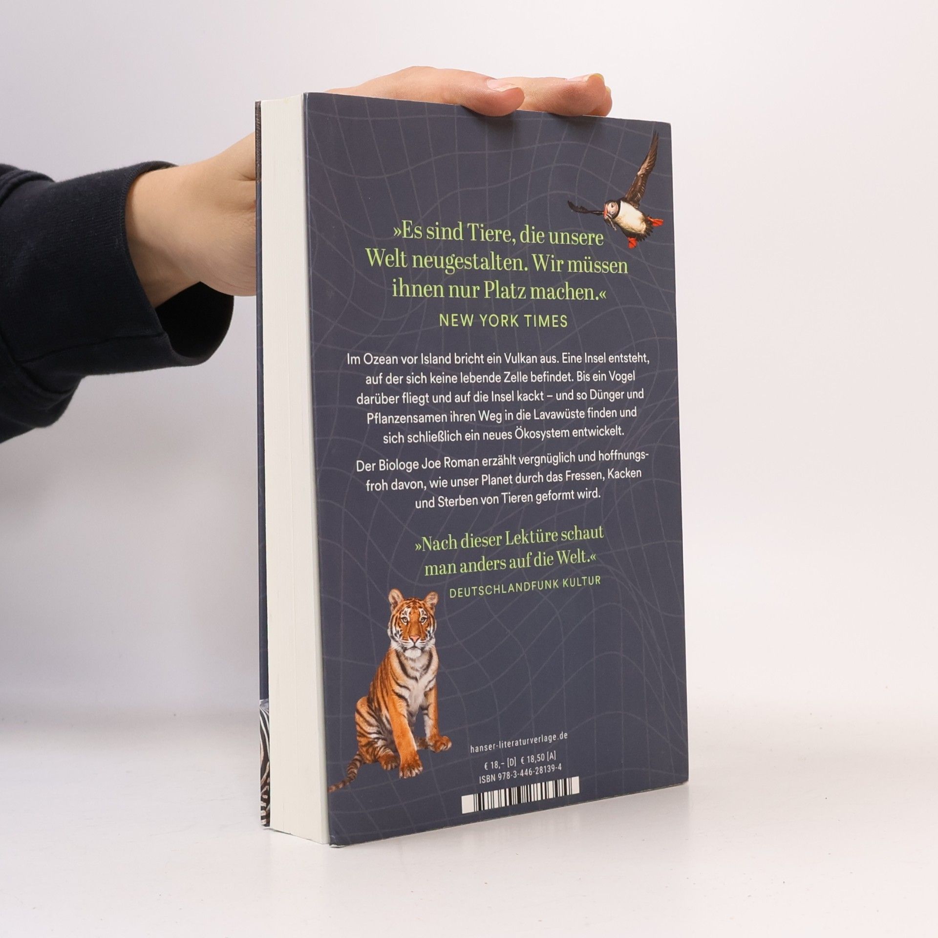 Joe Roman Eat, Poop, Die. Wie Tiere unsere Welt verändern