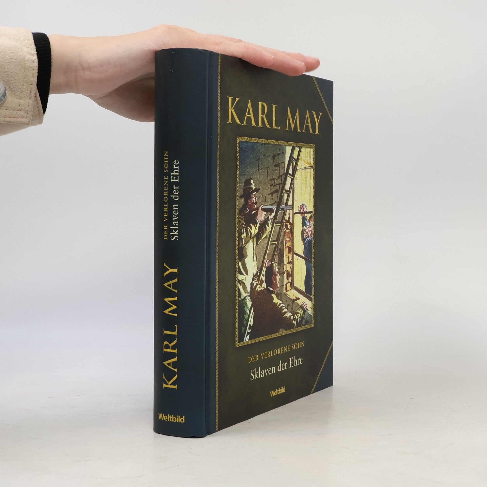 Karl May Der Verlorene Sohn V. Sklaven der Ehre