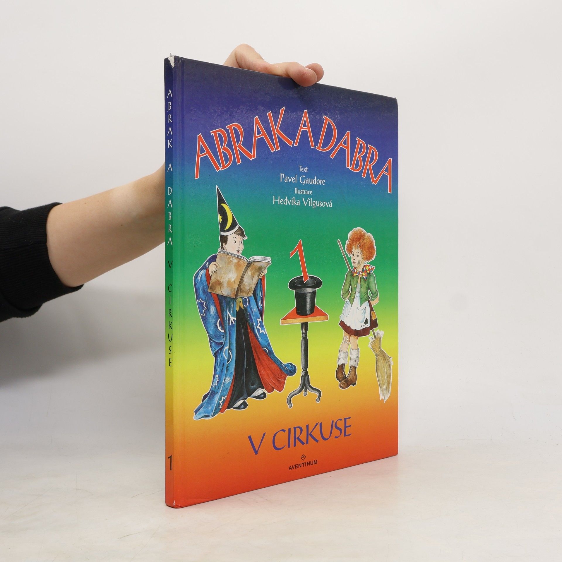 Hedvika Vilgusová Abrak a Dabra v cirkuse