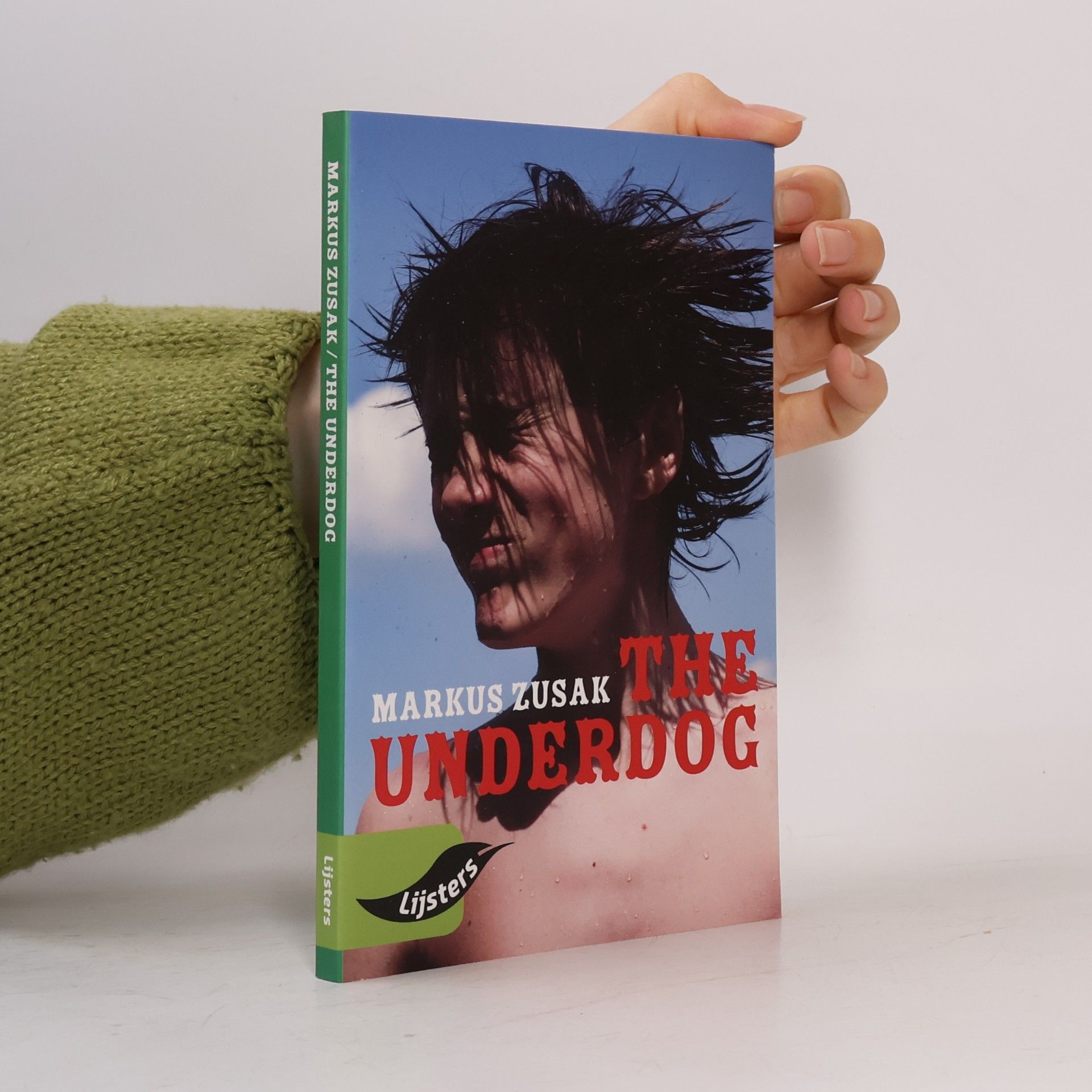 Markus Zusak The Underdog