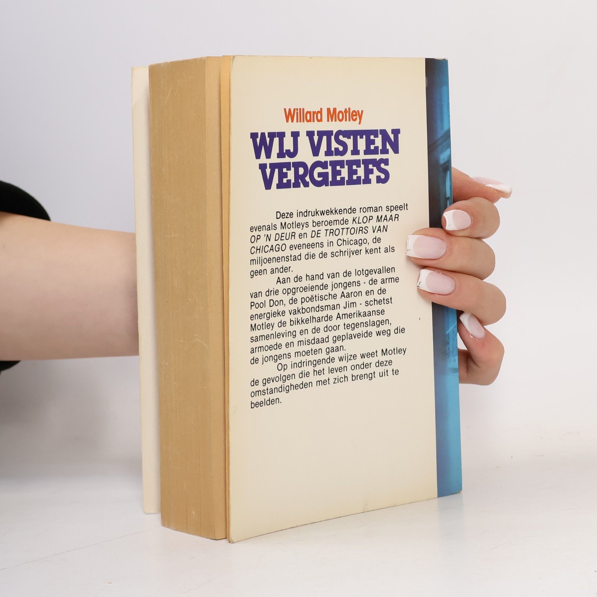 Willard Motley Wij visten vergeefs