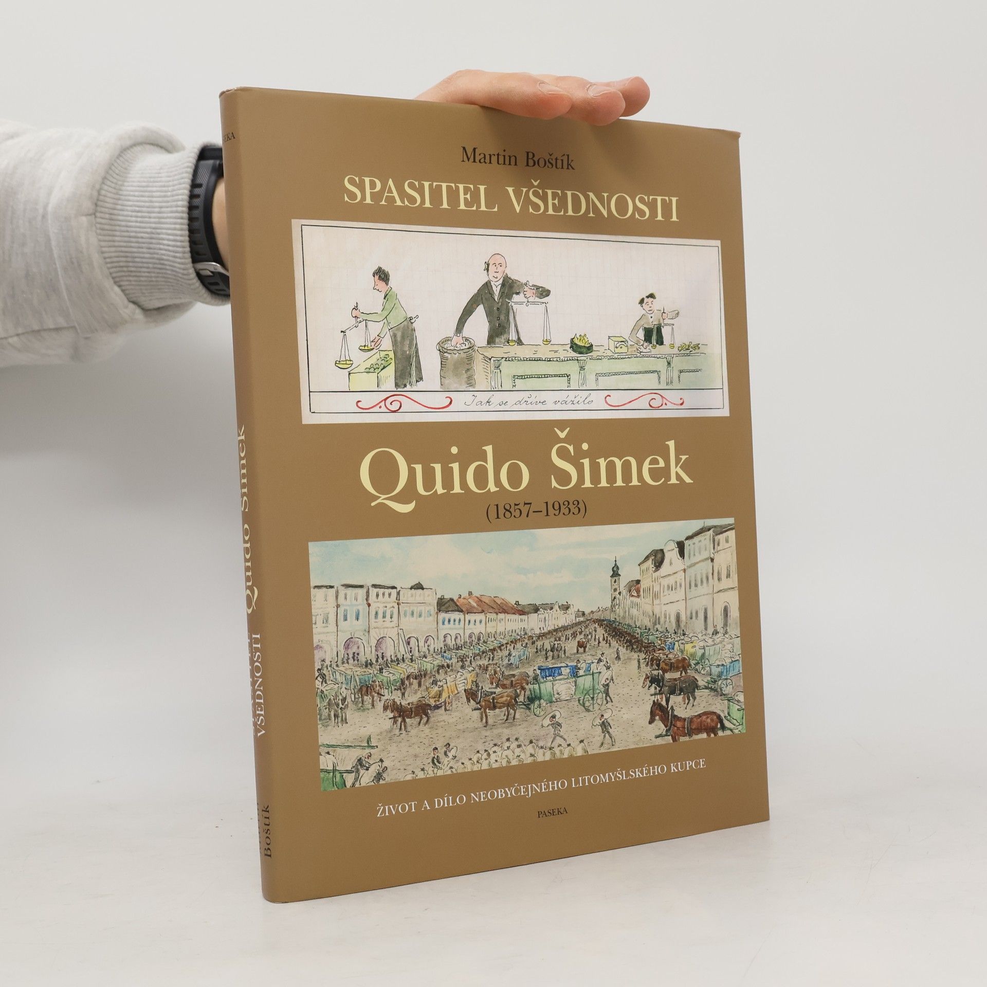 Martin Boštík Quido Šimek – Spasitel všednosti