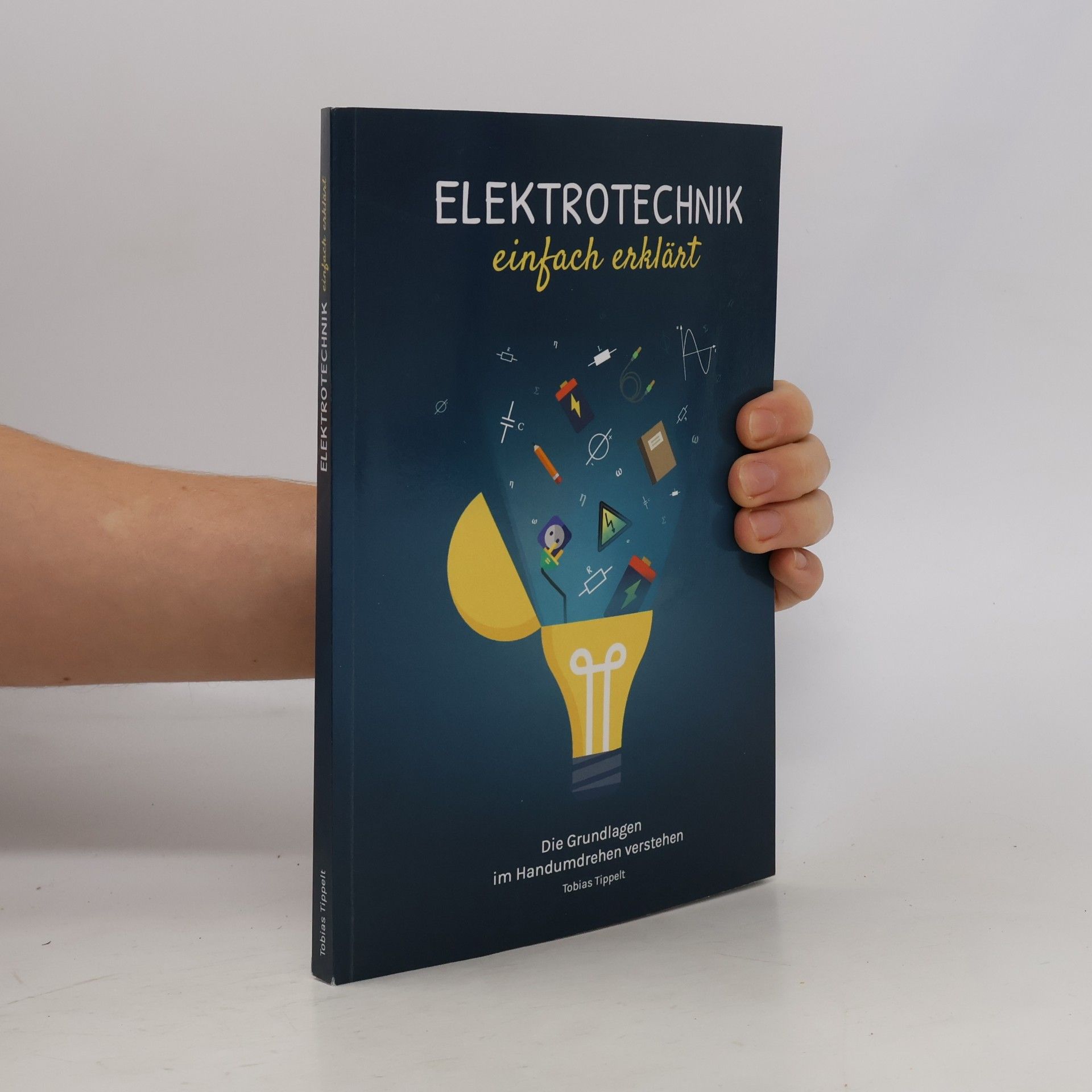 Tobias Tippelt Elektrotechnik Einfach Erklärt