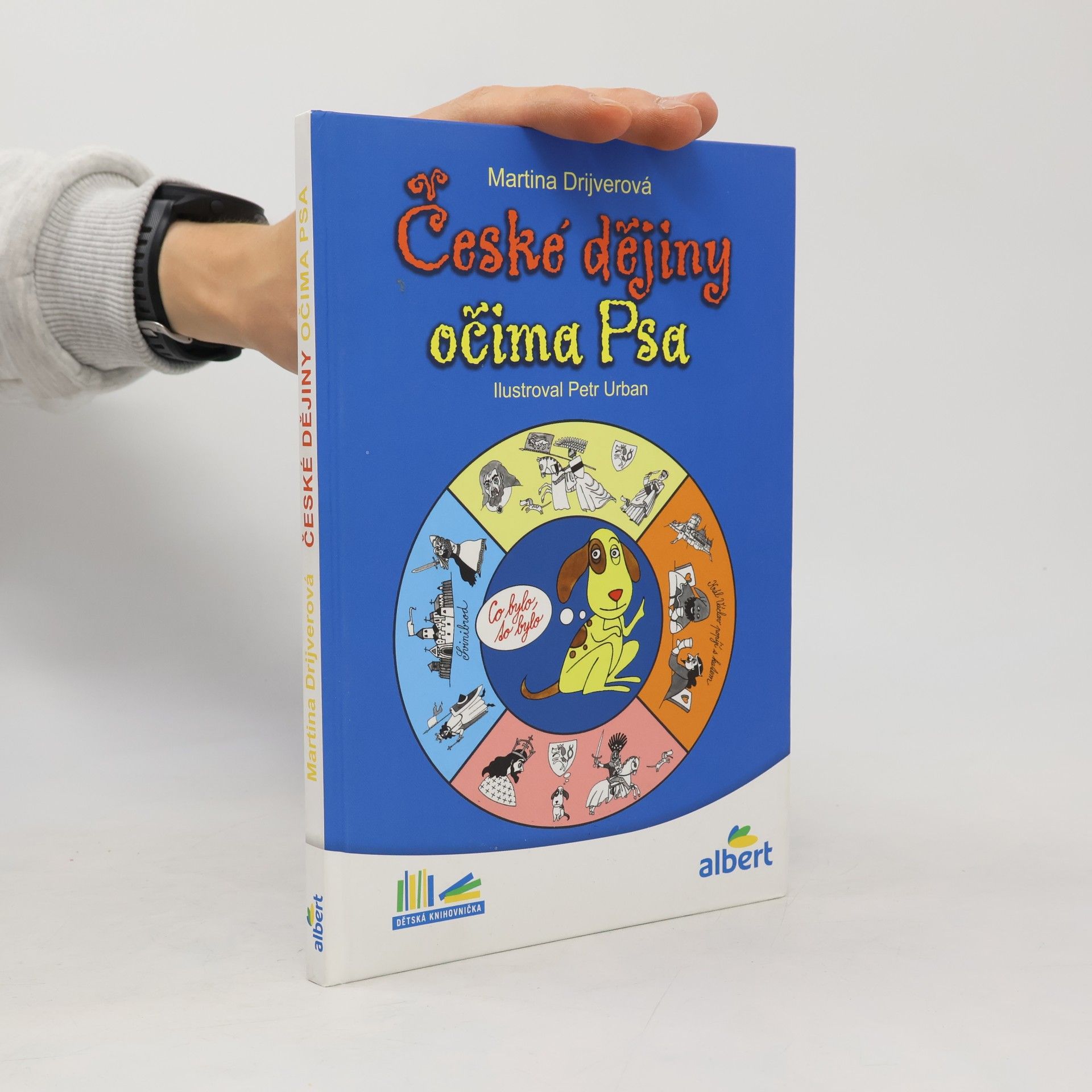 Martina Drijverová České dějiny očima Psa