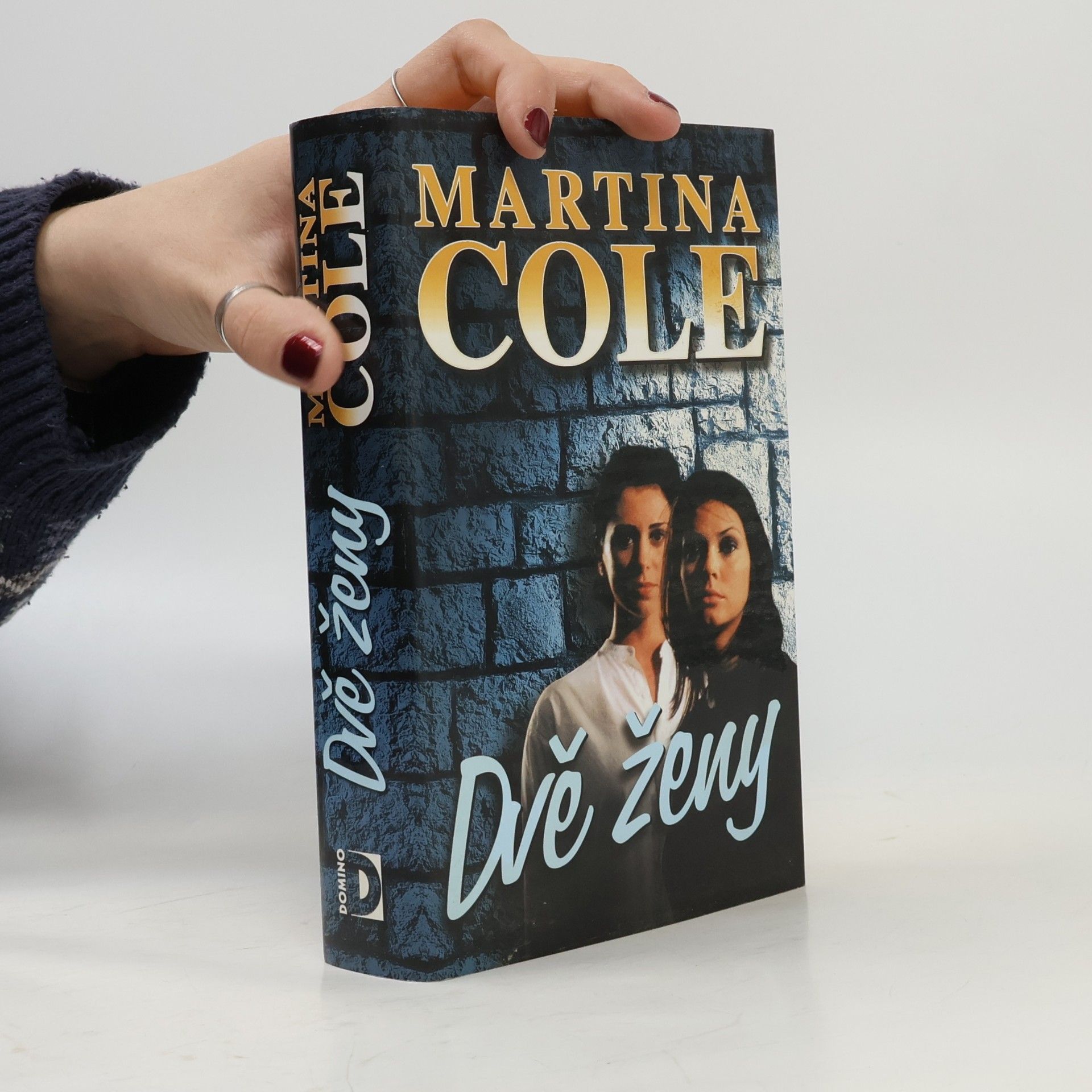 Martina Cole Dvě ženy
