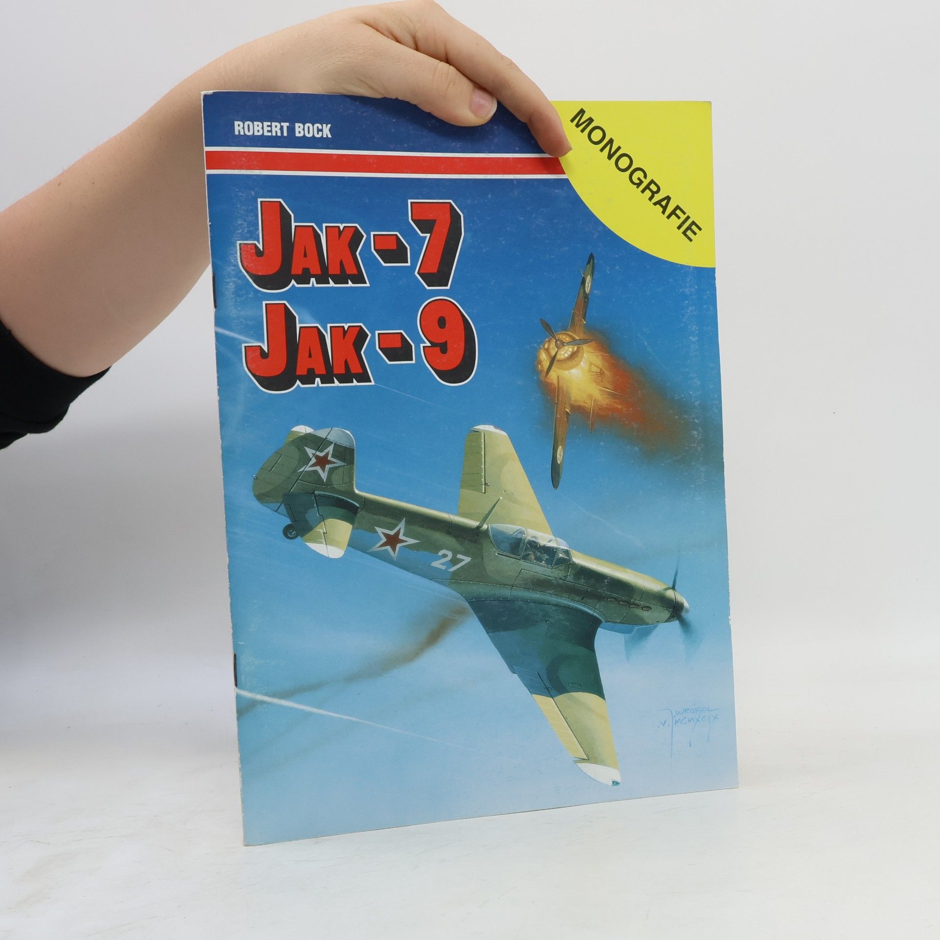 Jak-7 Jak-9 Monografie