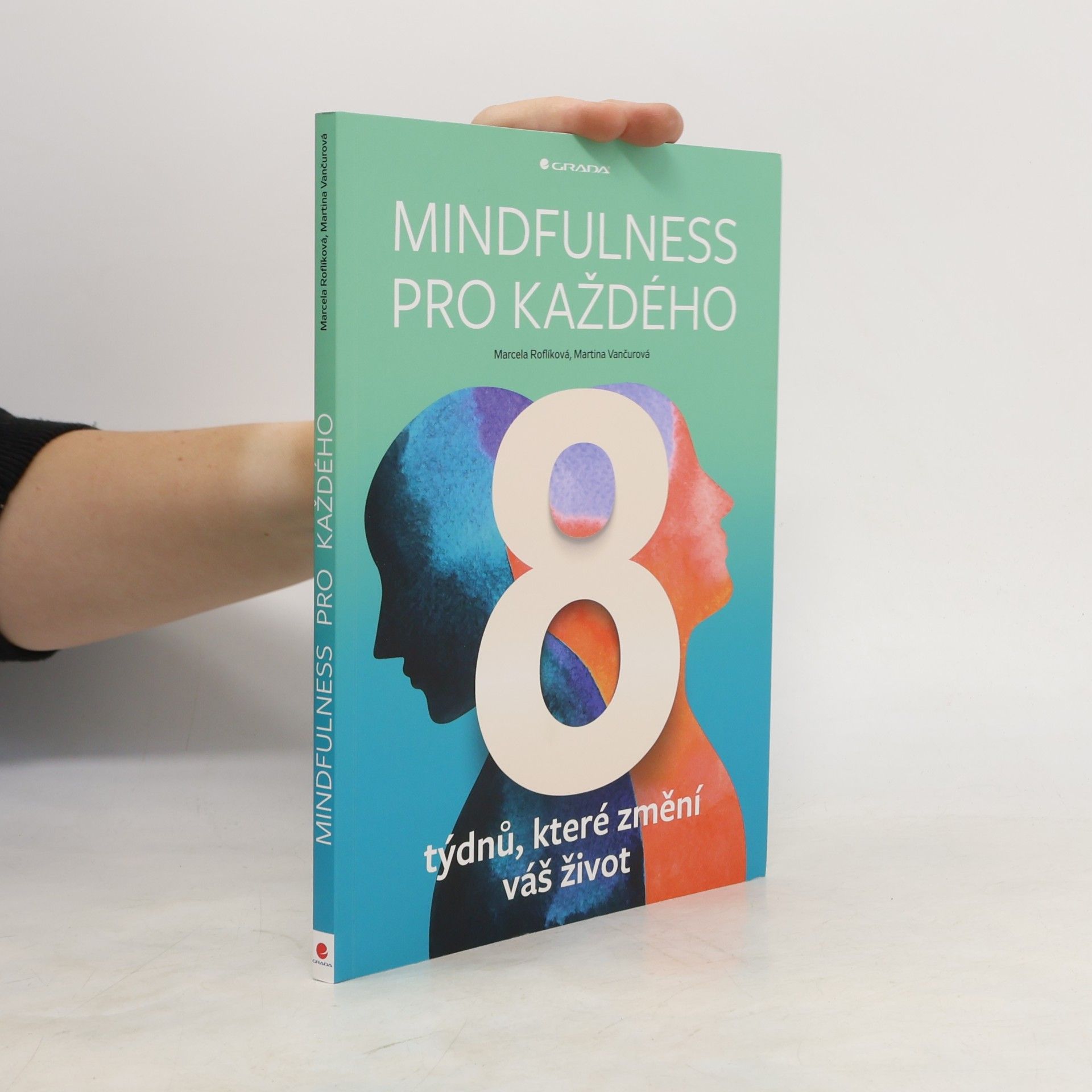 Marcela Roflíková Mindfulness pro každého