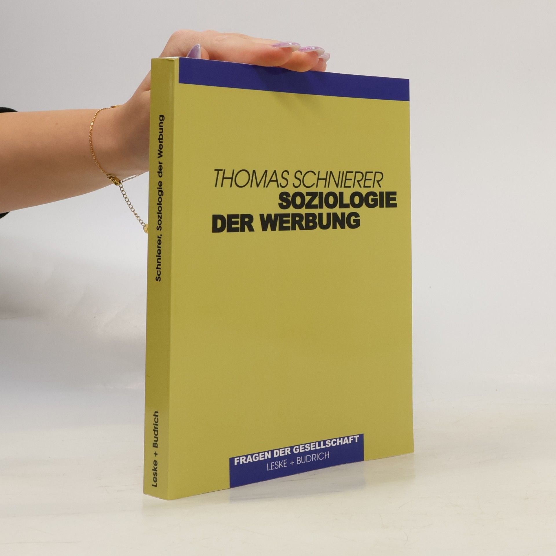Thomas Schnierer Soziologie der Werbung