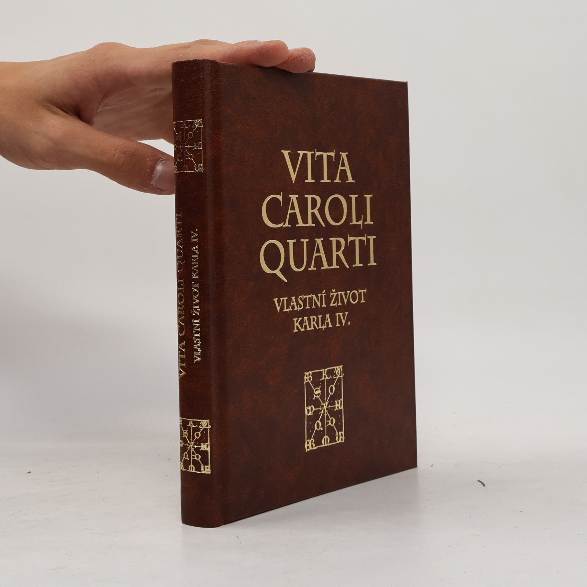 Karel IV. Lucemburský Vita Caroli Quarti