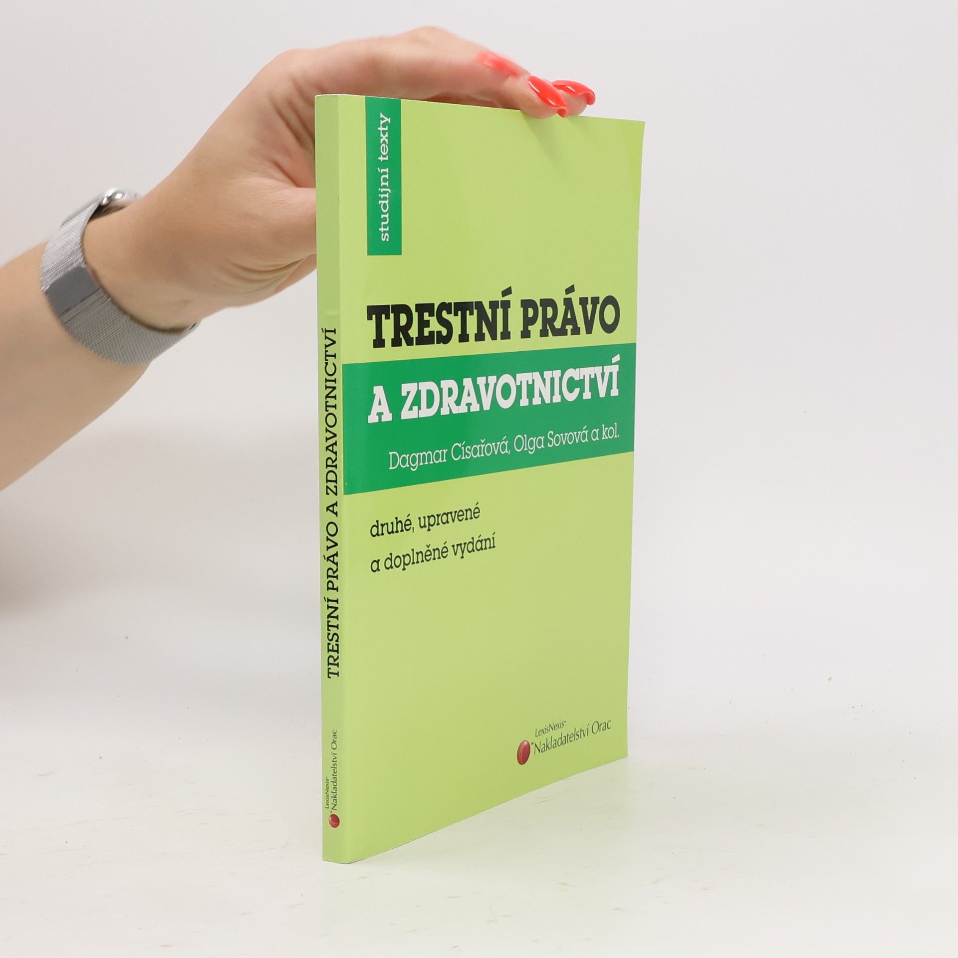 Olga Sovová Trestní právo a zdravotnictví