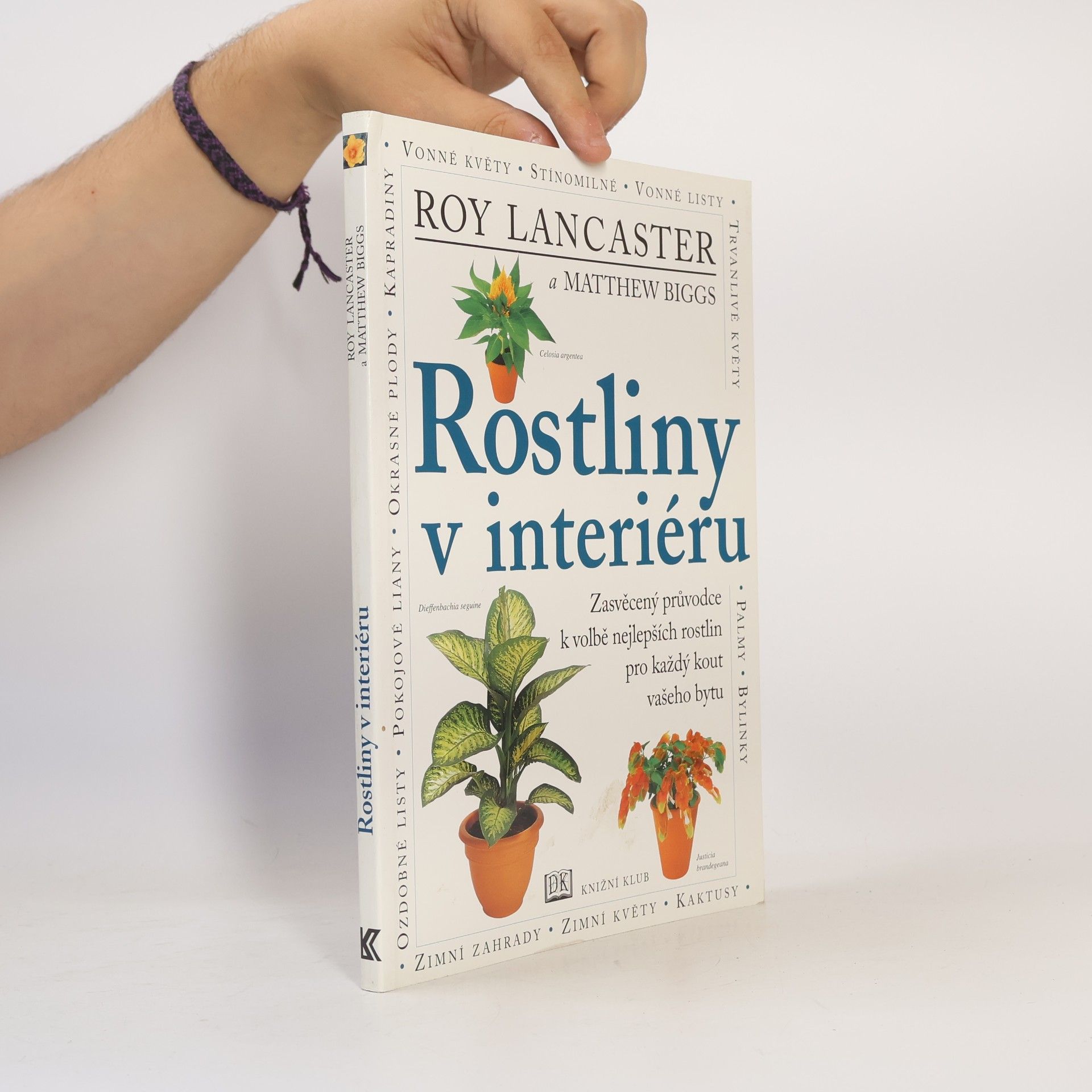 Matthew Biggs Rostliny v interiéru