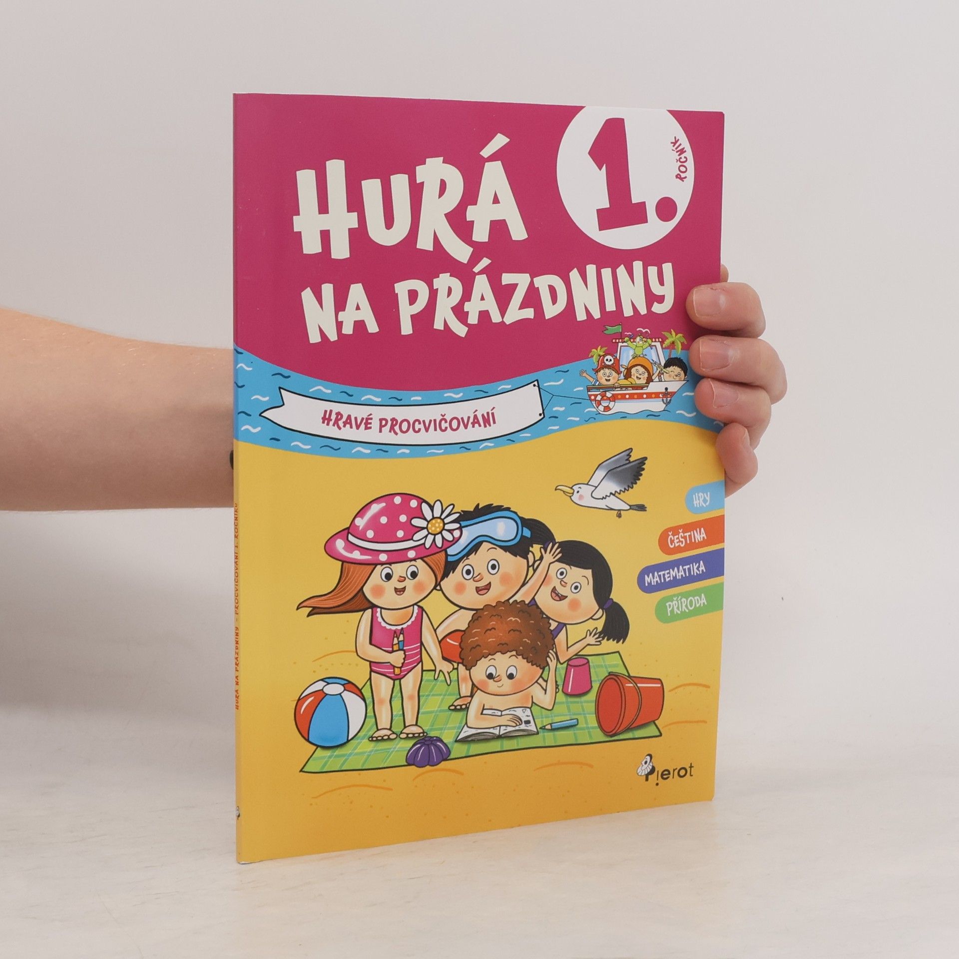Petr Šulc Hurá na prázdniny pro 1. ročník
