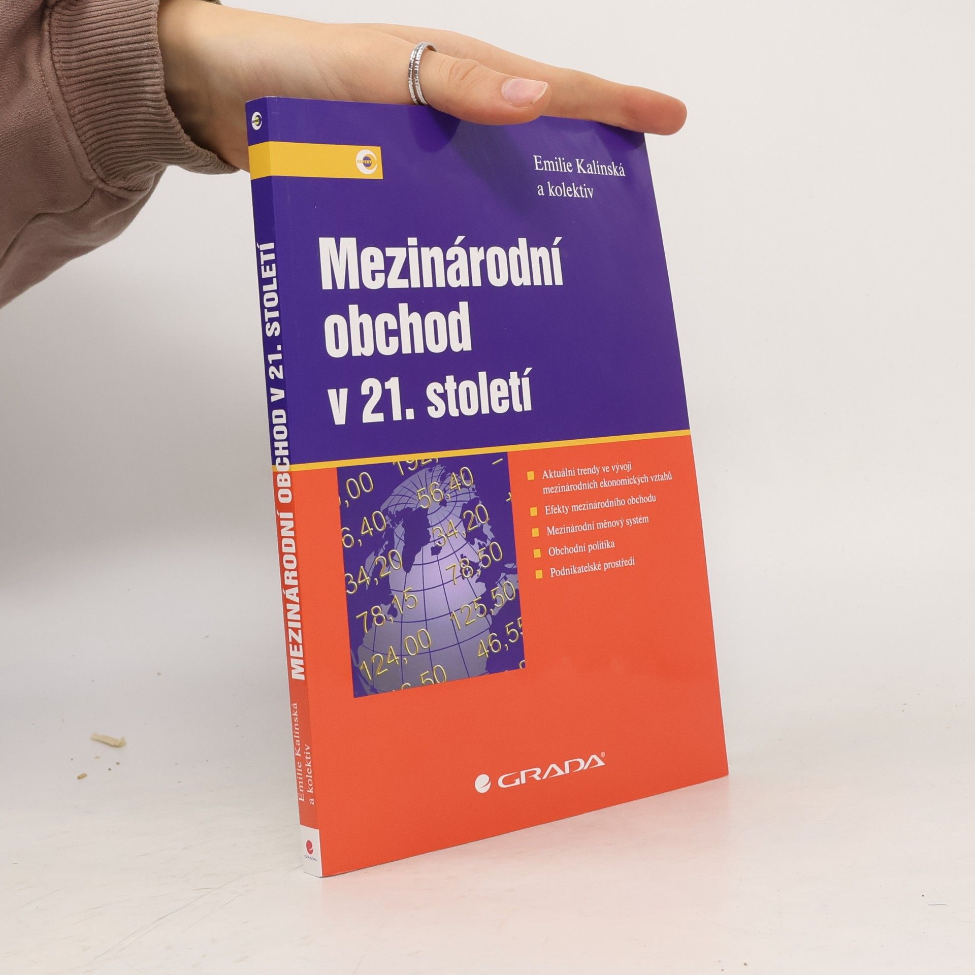 Emilie Kalínská Mezinárodní obchod v 21. století