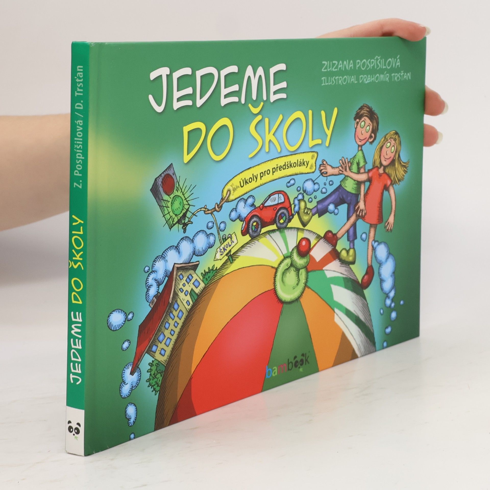 Jedeme do školy : úkoly pro předškoláky
