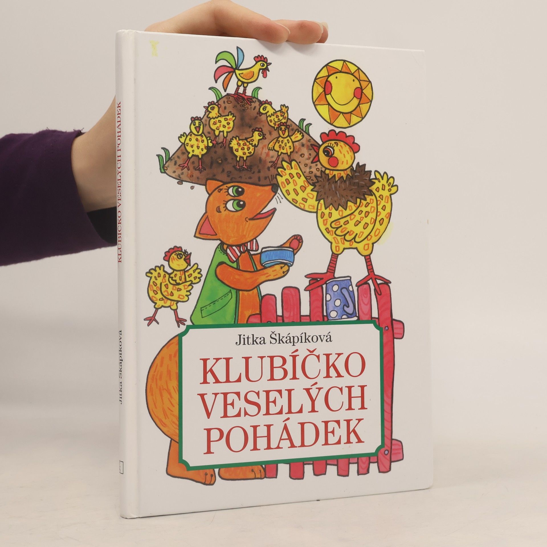 Jitka Škápíková Klubíčko veselých pohádek