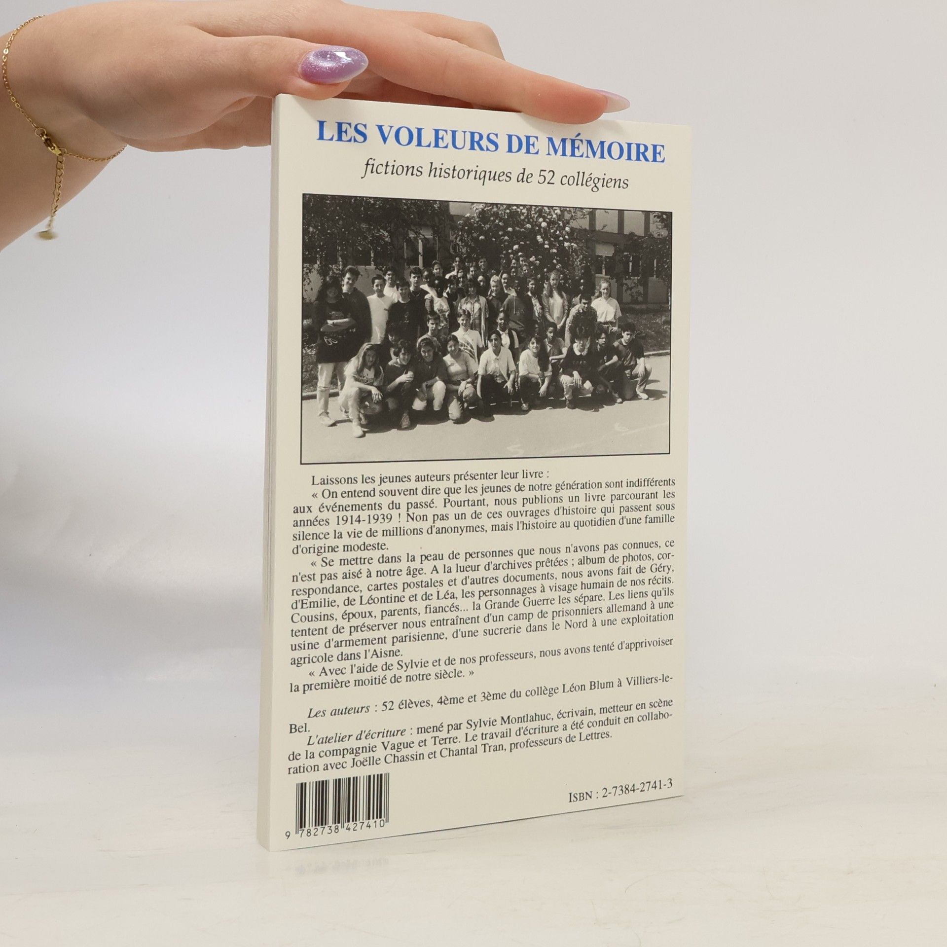 52 collégiens Les voleurs de mémoire - Fictions historiques de 52 collégiens