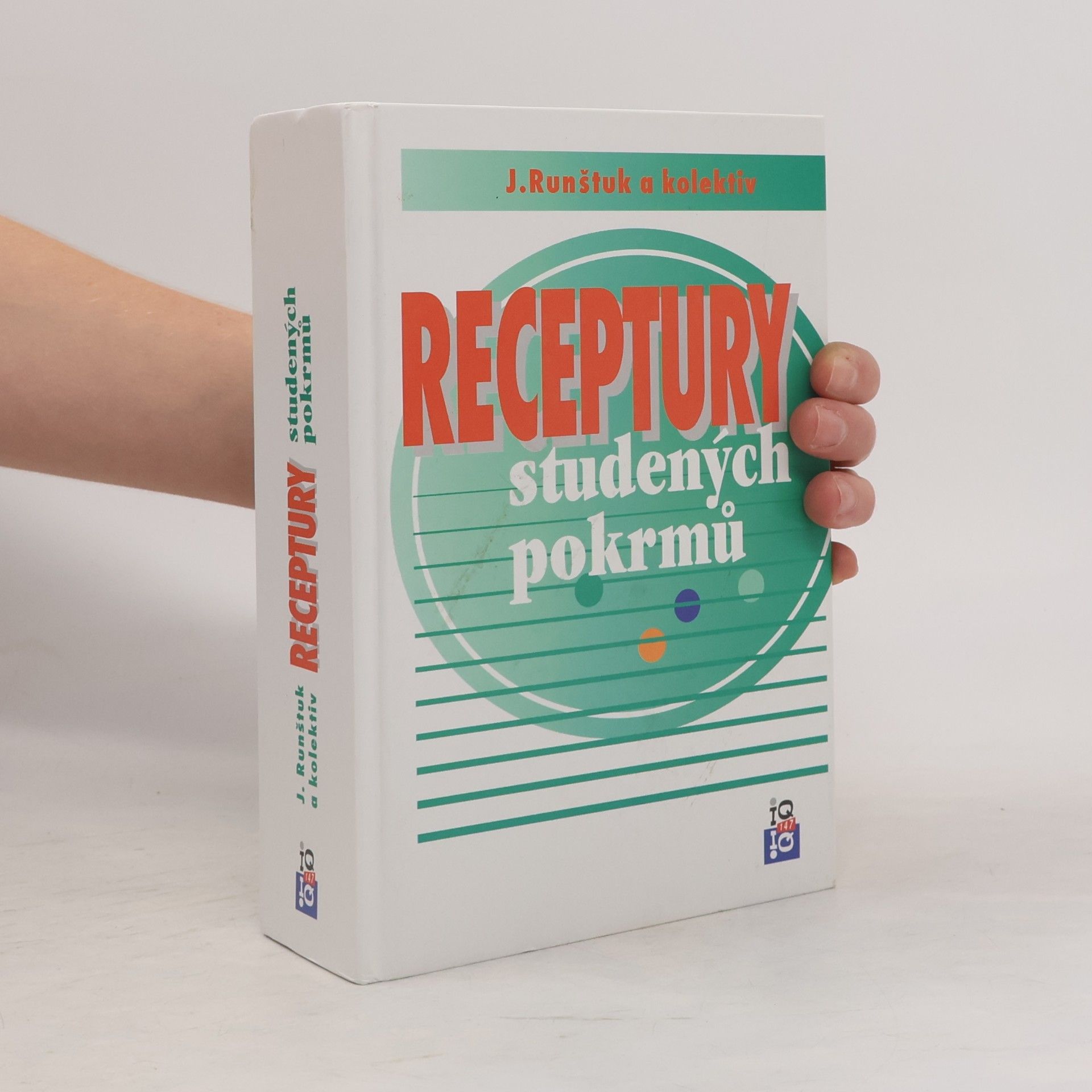 Jaroslav Runštuk Receptury studených pokrmů