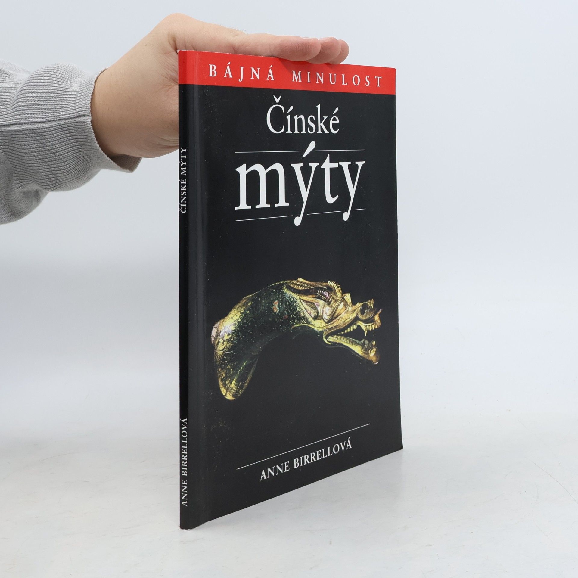 Anne Birrell Čínské mýty