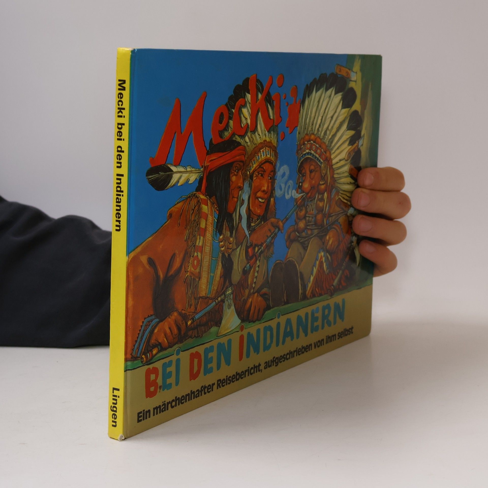 Autorenkollektiv Mecki bei den Indianern