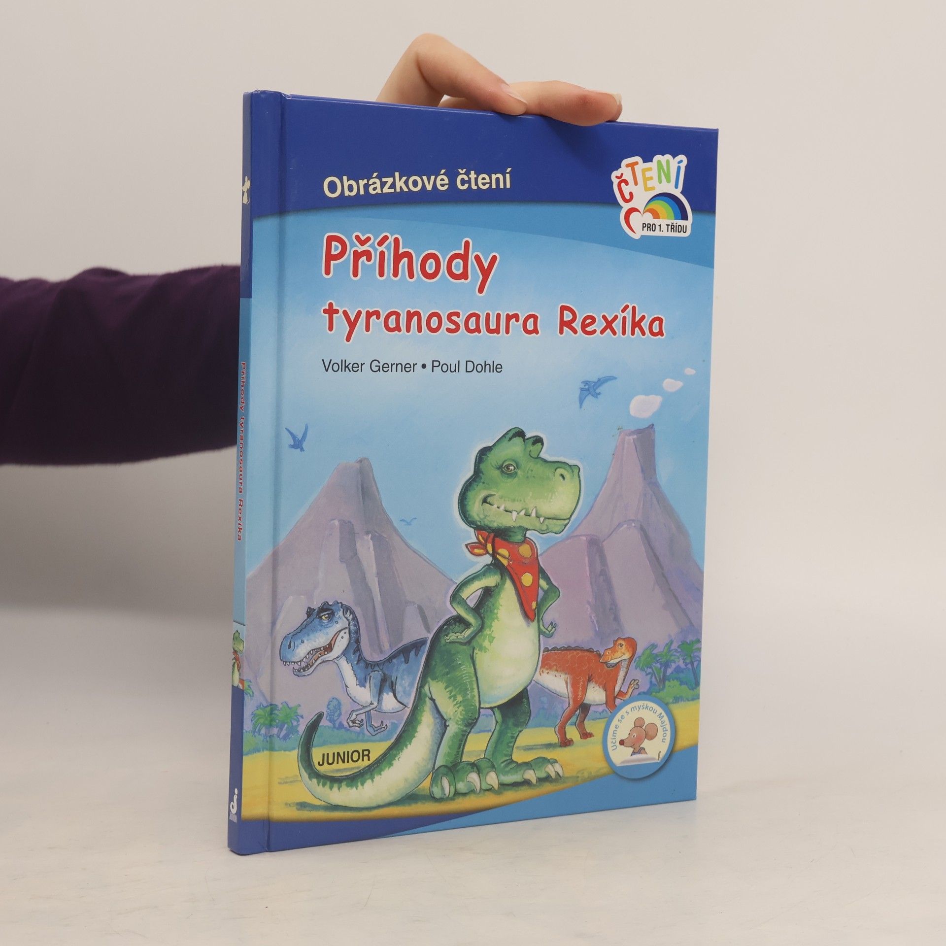 Volker Gerner Příhody tyranosaura Rexíka: Obrázkové čtení