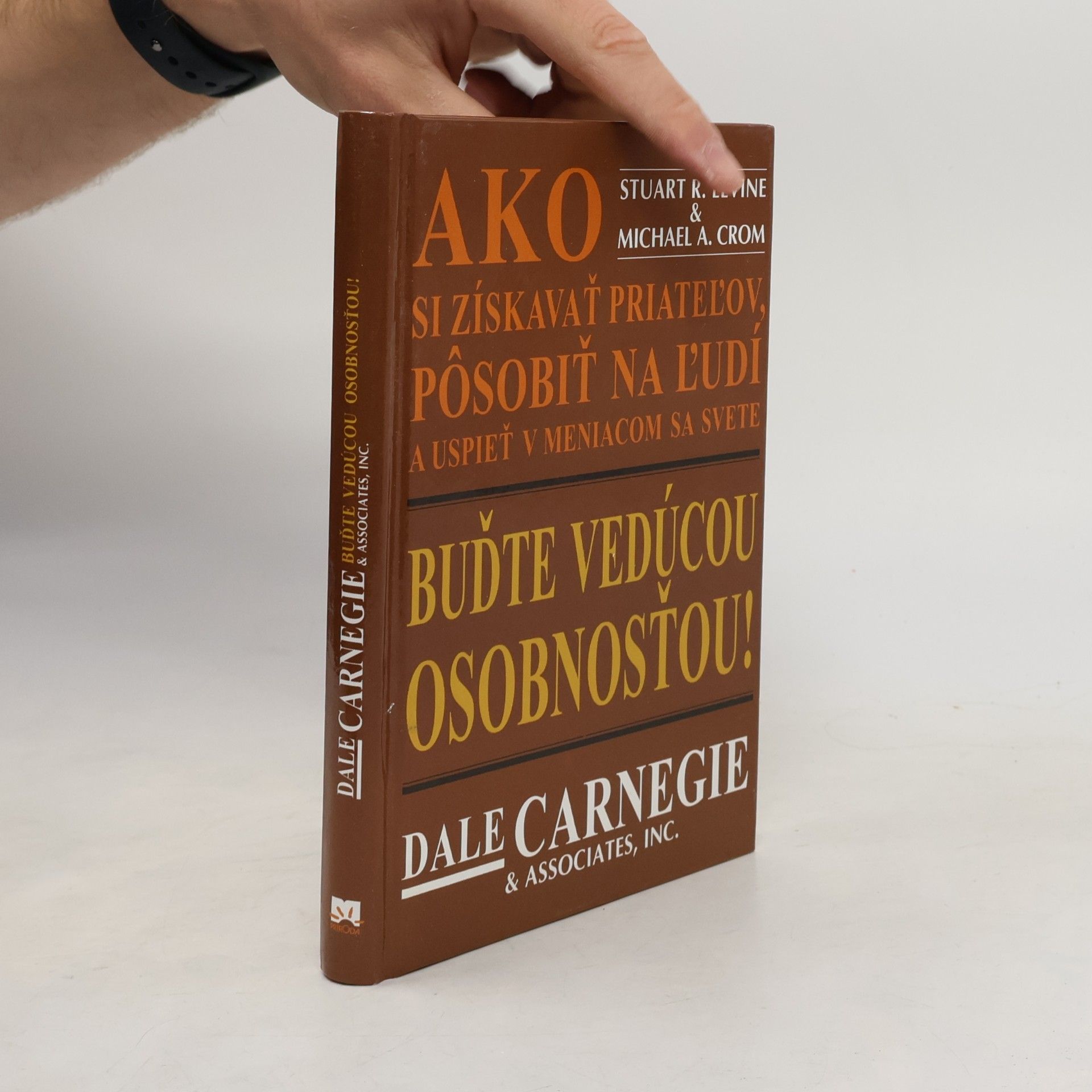 Stuart L. Levine Buďte vedúcou osobnosťou