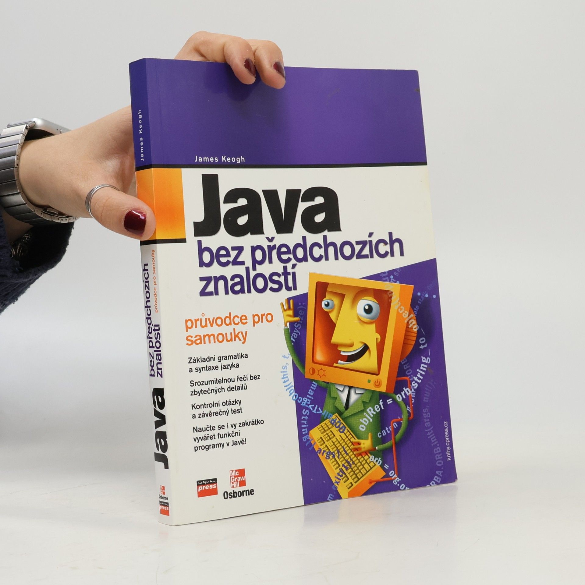 Java bez předchozích znalostí. Průvodce pro samouky