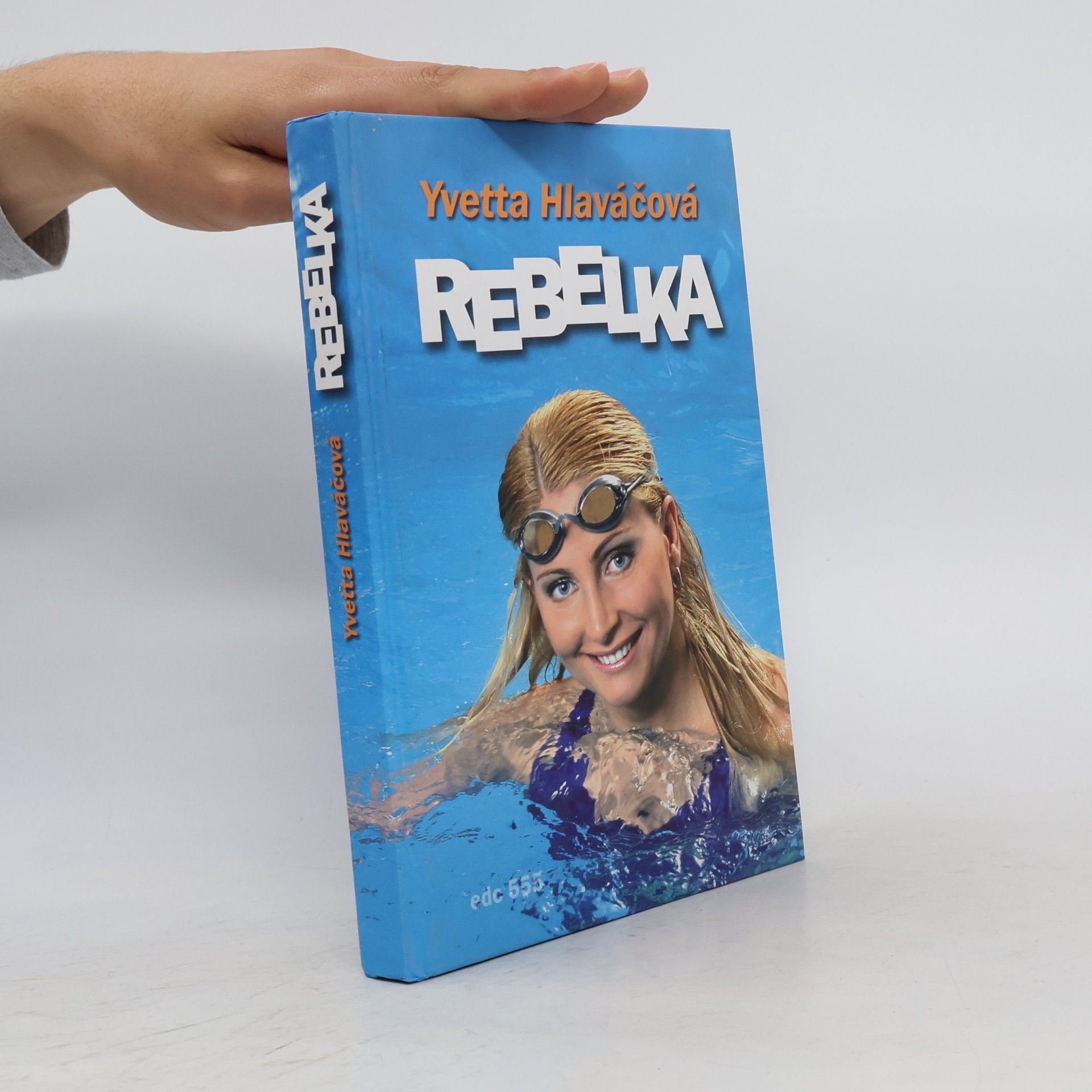 Yvetta Hlaváčová Rebelka