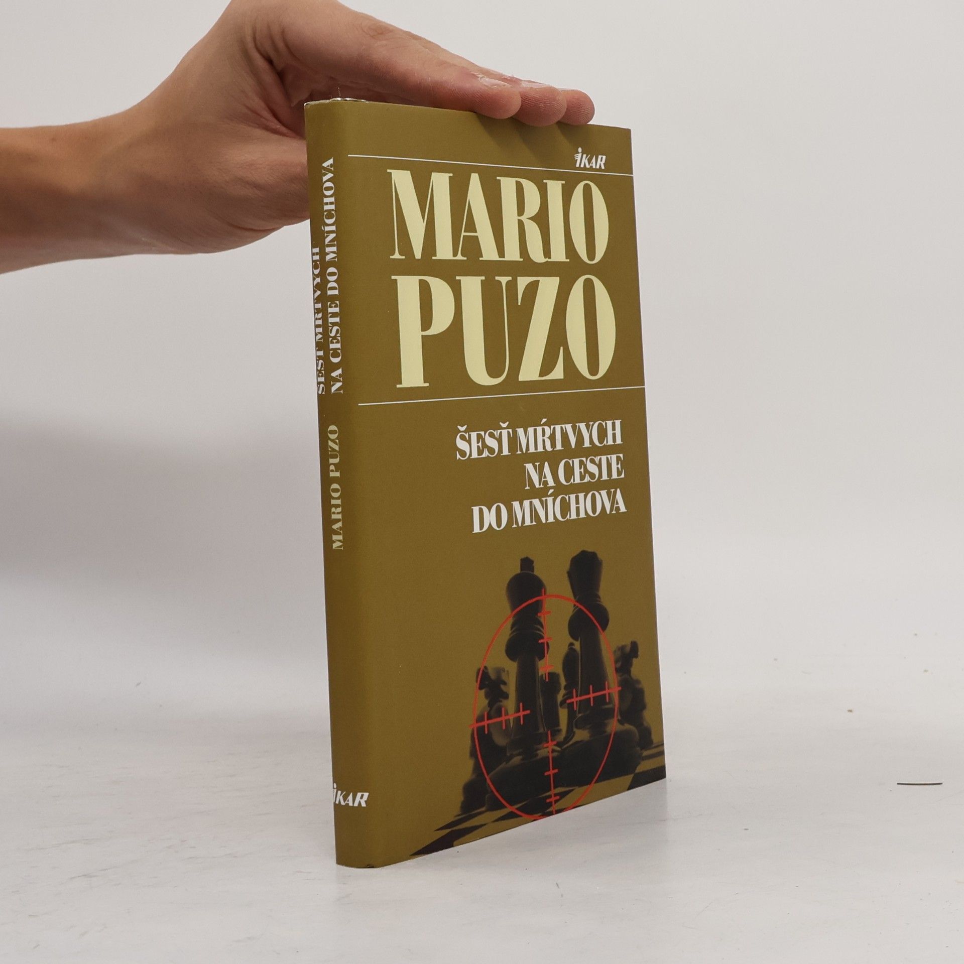 Mario Puzo Šesť mŕtvych na ceste do Mníchova