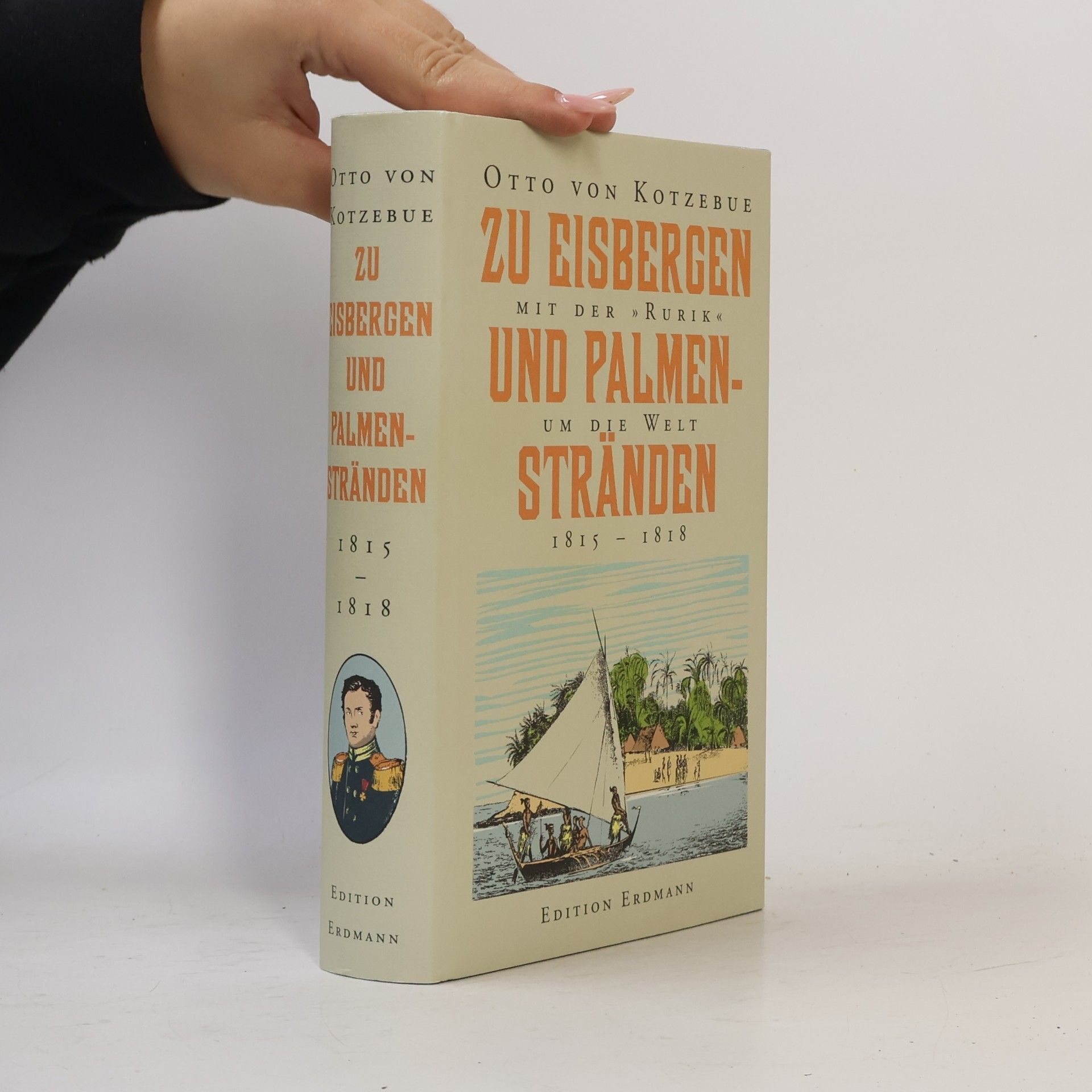 Otto von Kotzebue Zu Eisbergen und Palmenstränden