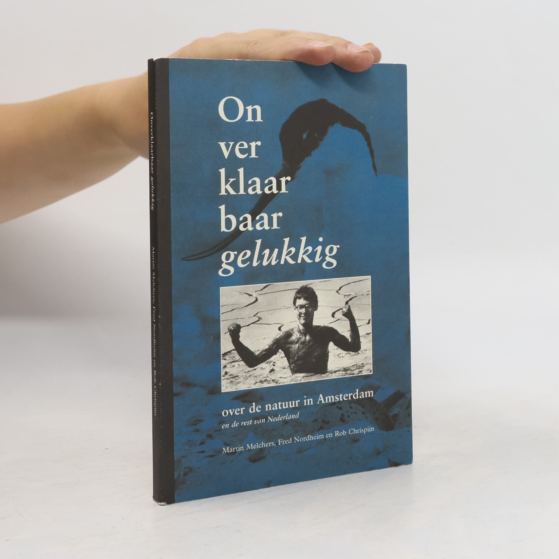 Fred Nordheim Onverklaarbaar gelukkig