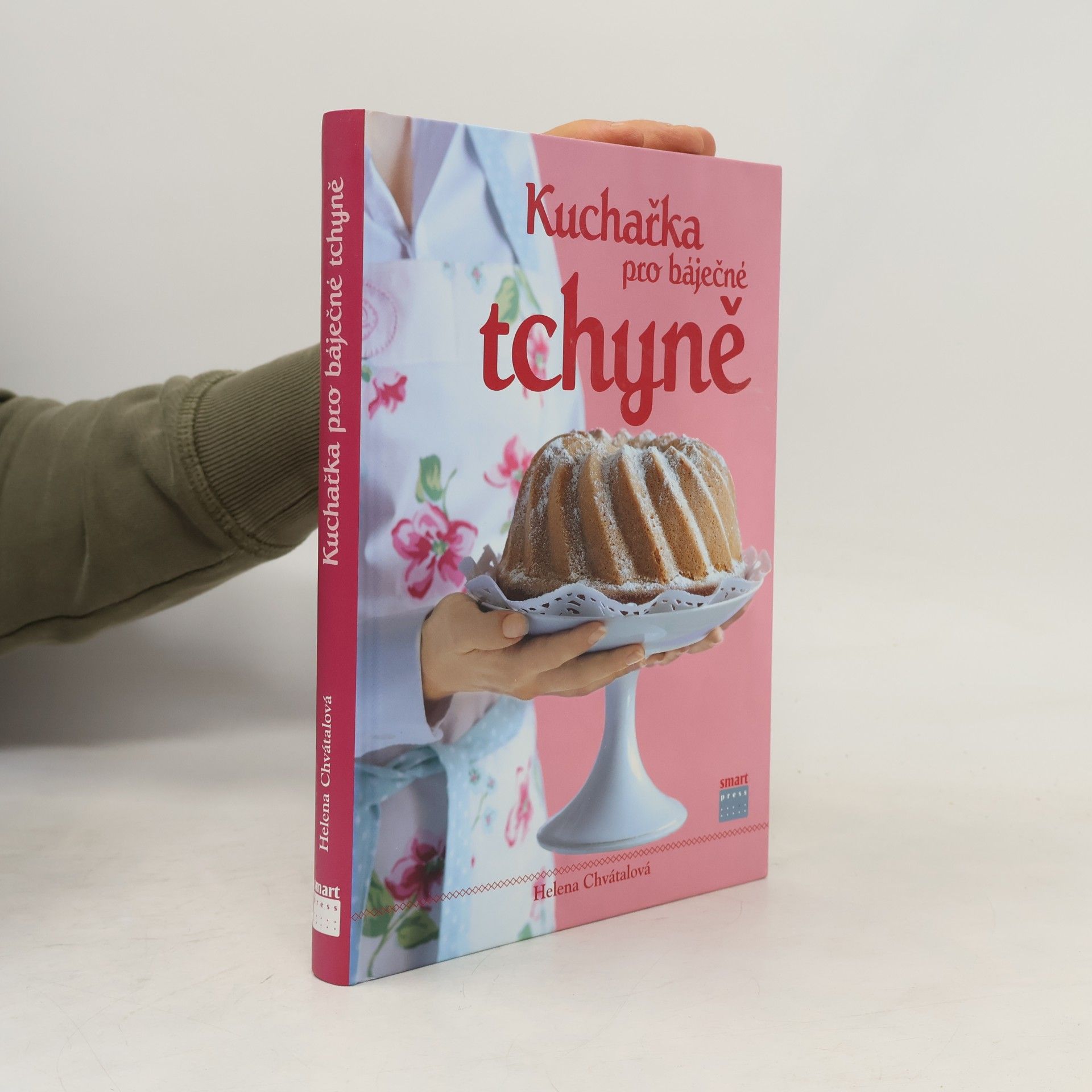 Helena Chvátalová Kuchařka pro báječné tchýně