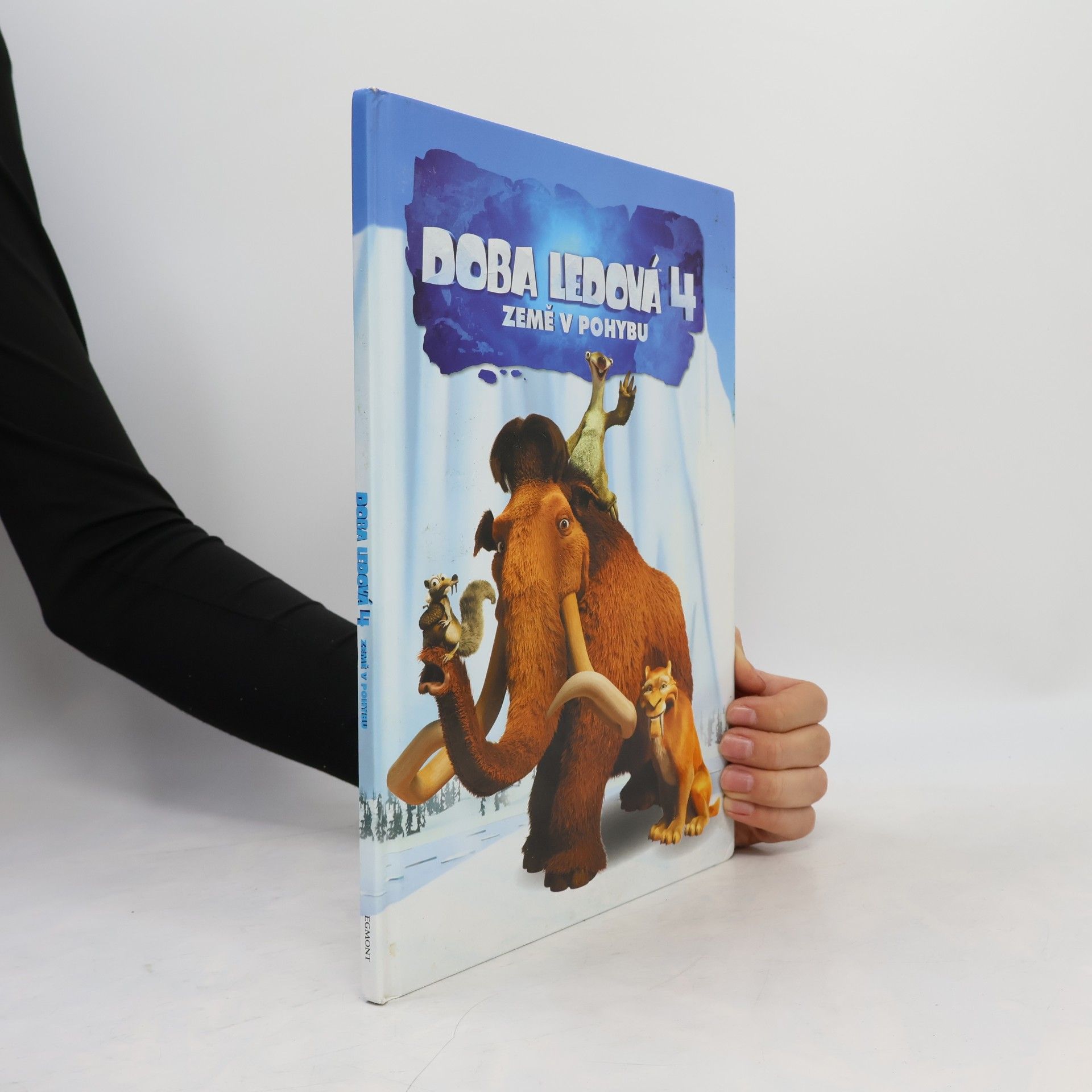 Kolektiv autorů Doba ledová 4 - Země v pohybu