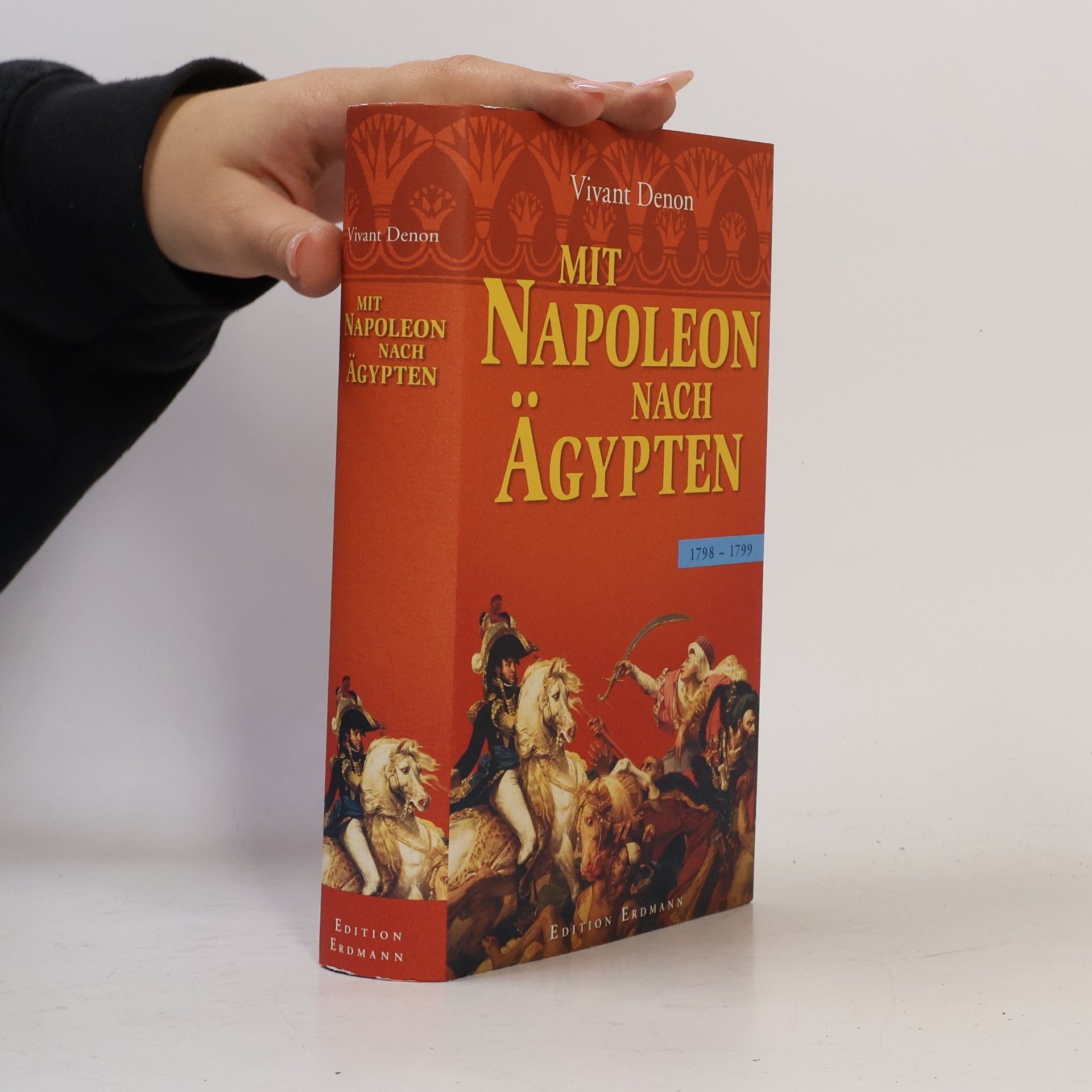 Dominique Vivant Mit Napoleon nach Ägypten