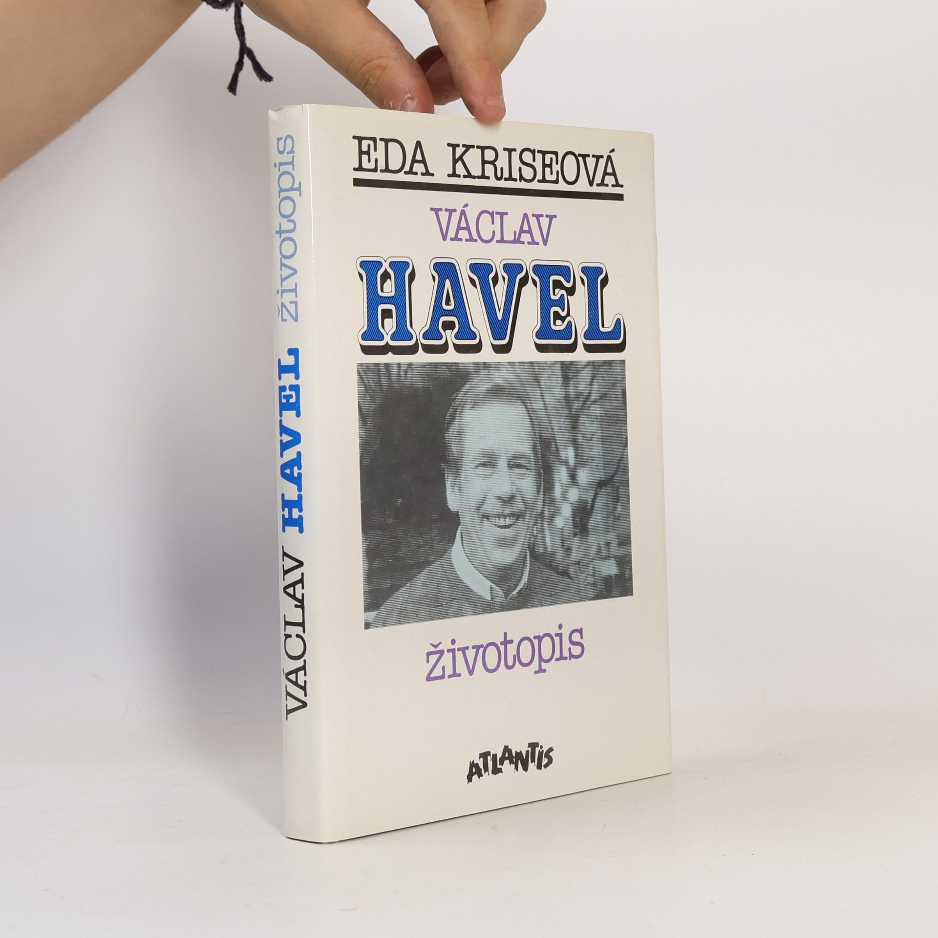 Eda Kriseová Václav Havel. Životopis