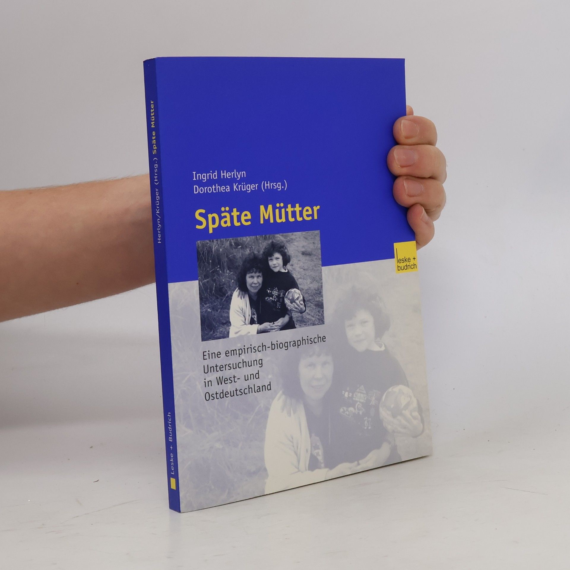 Dorothea Krüger Späte Mütter