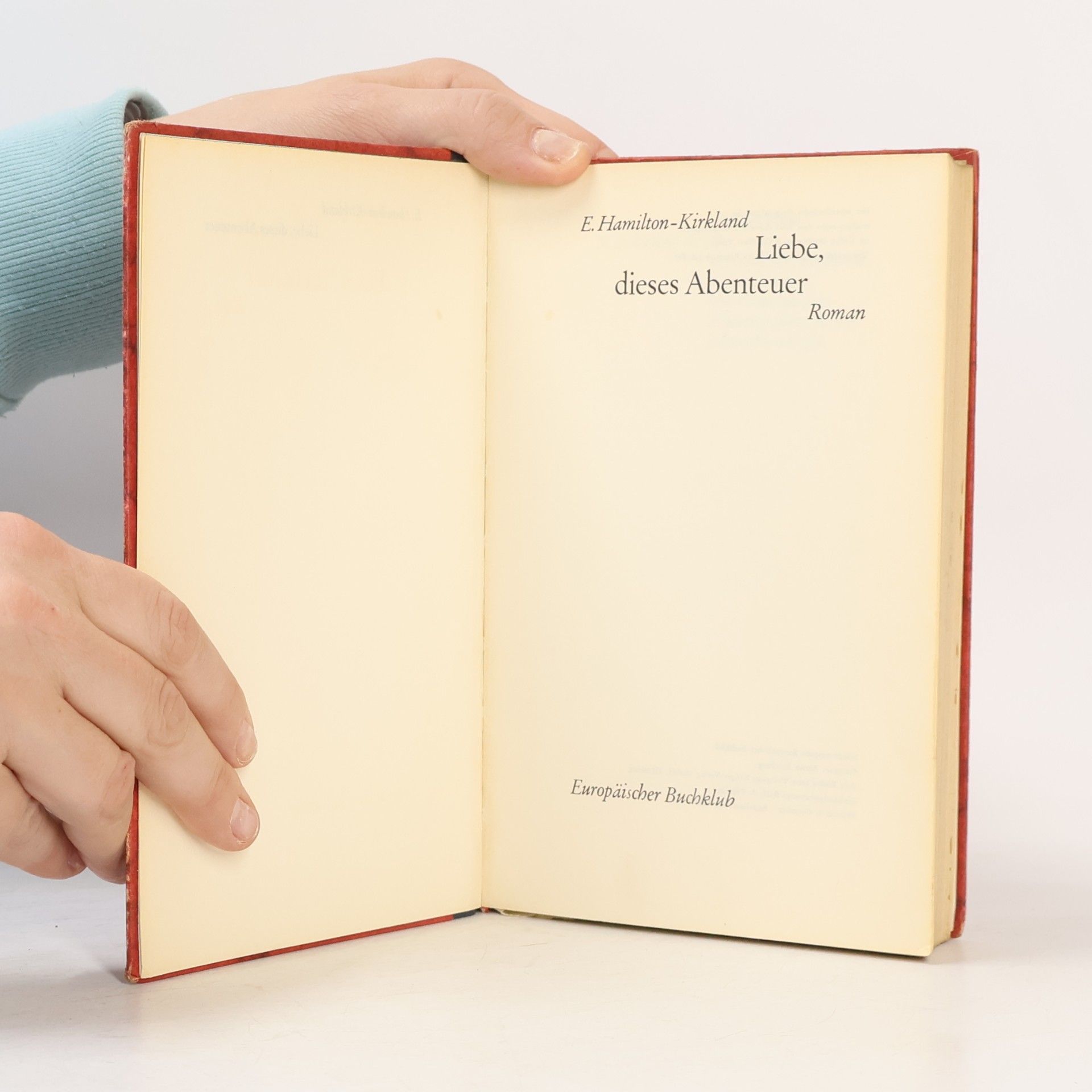 Elithe Hamilton-Kirkland Liebe, dieses Abenteuer