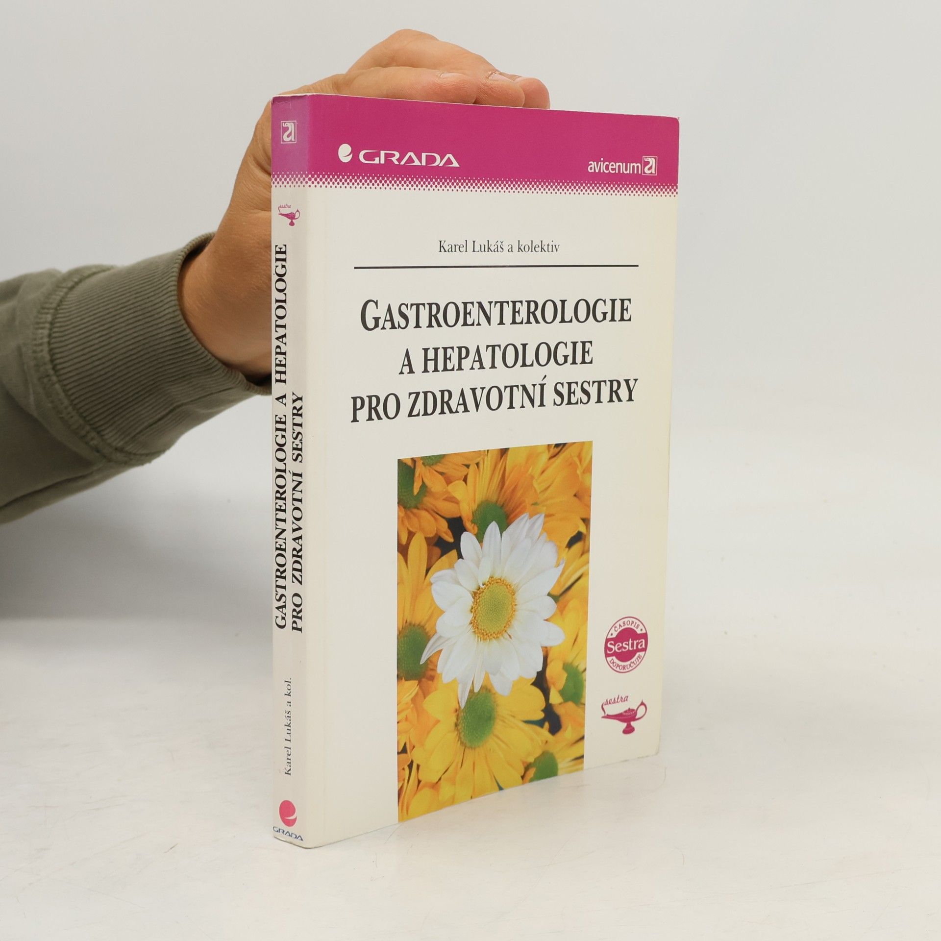 Martin Bortlík Gastroenterologie a hepatologie pro zdravotní sestry