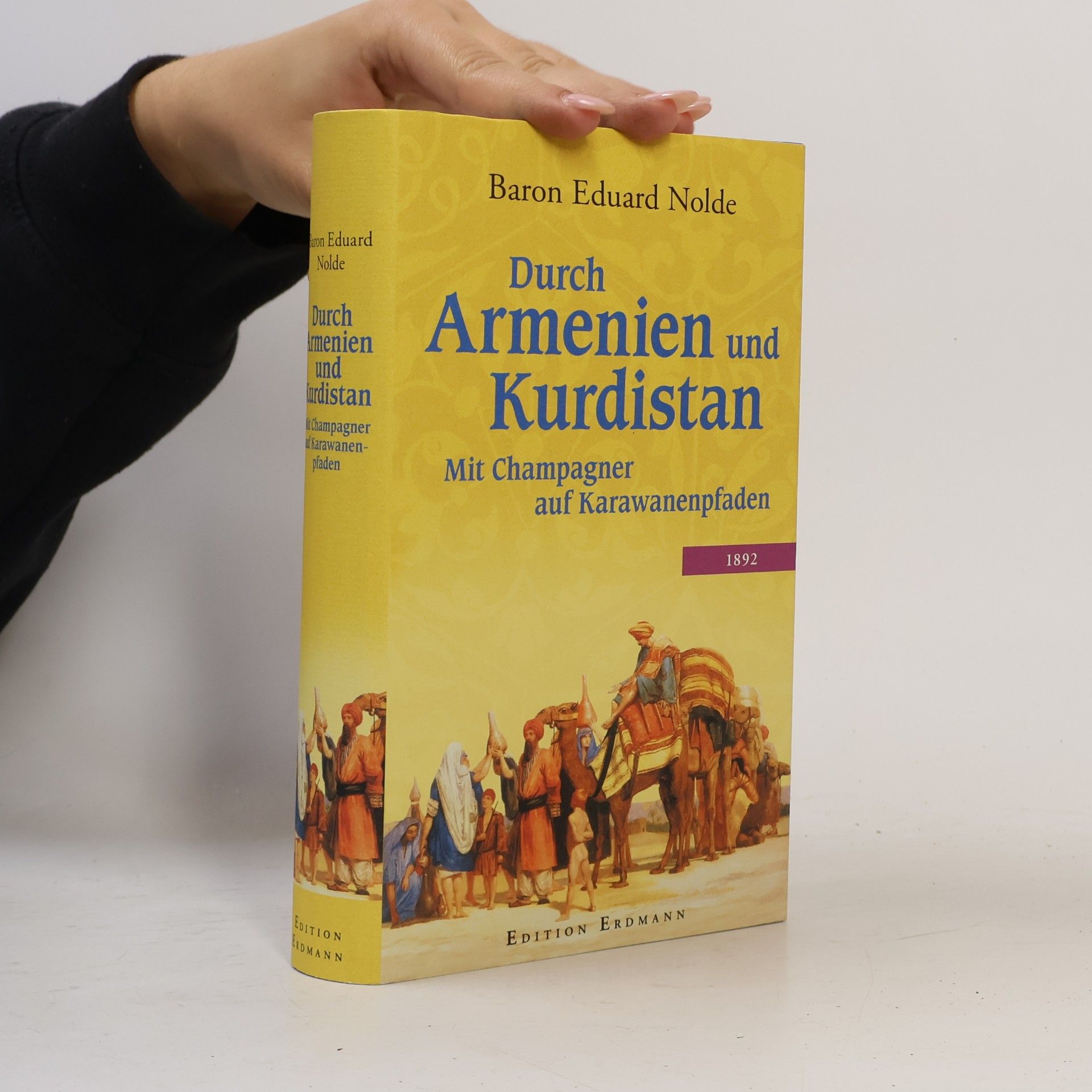 Eduard Nolde Durch Armenien und Kurdistan