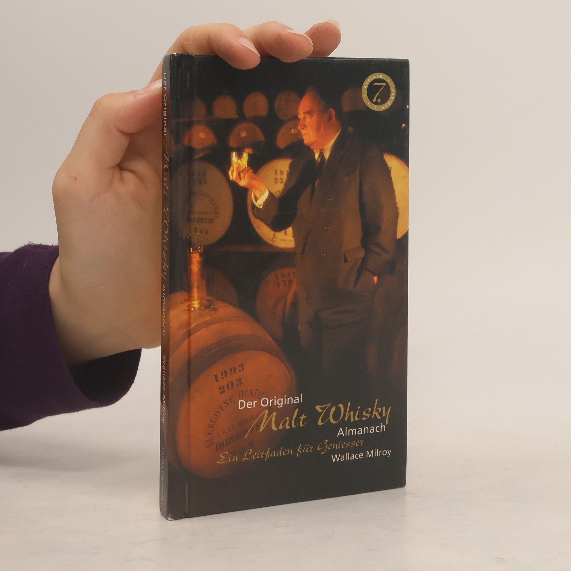 Wallace Milroy Der Original Malt-Whisky-Almanach