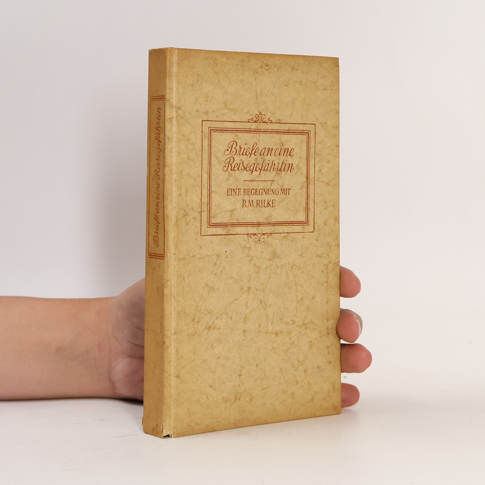Rainer Maria Rilke Briefe an eine Reisegefährtin