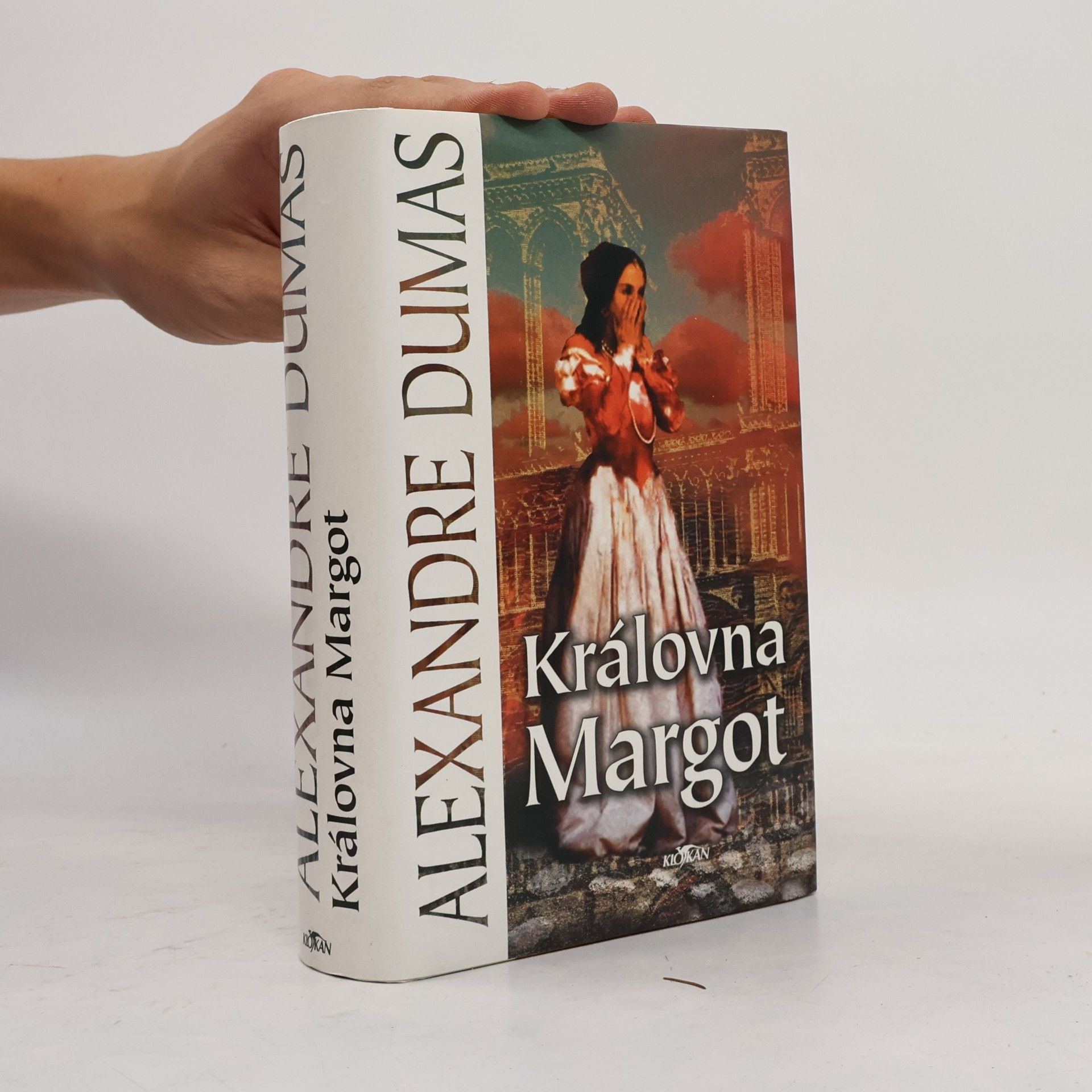Alexandre Dumas starší Královna Margot