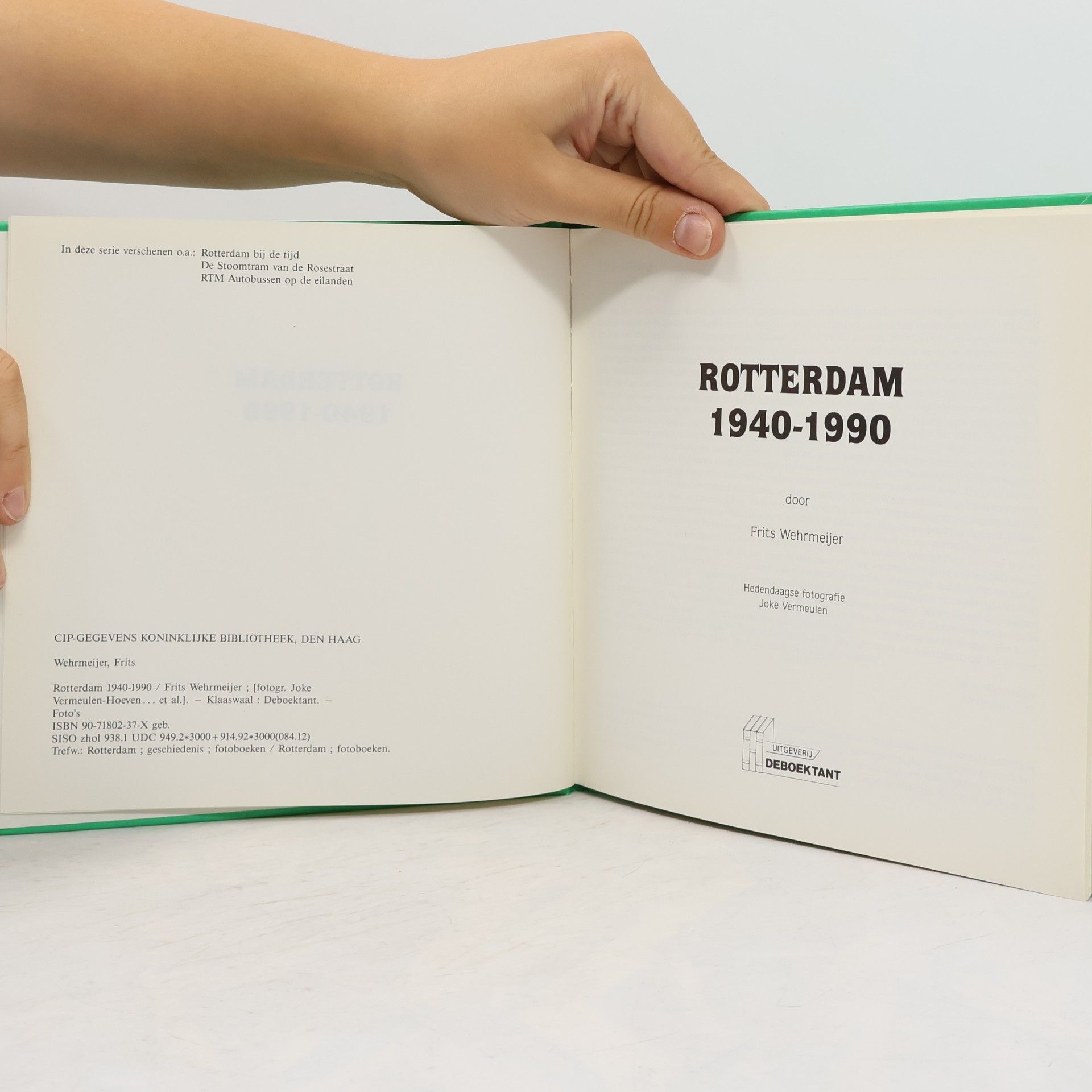 Frits Wehrmeijer Rotterdam 1940-1990
