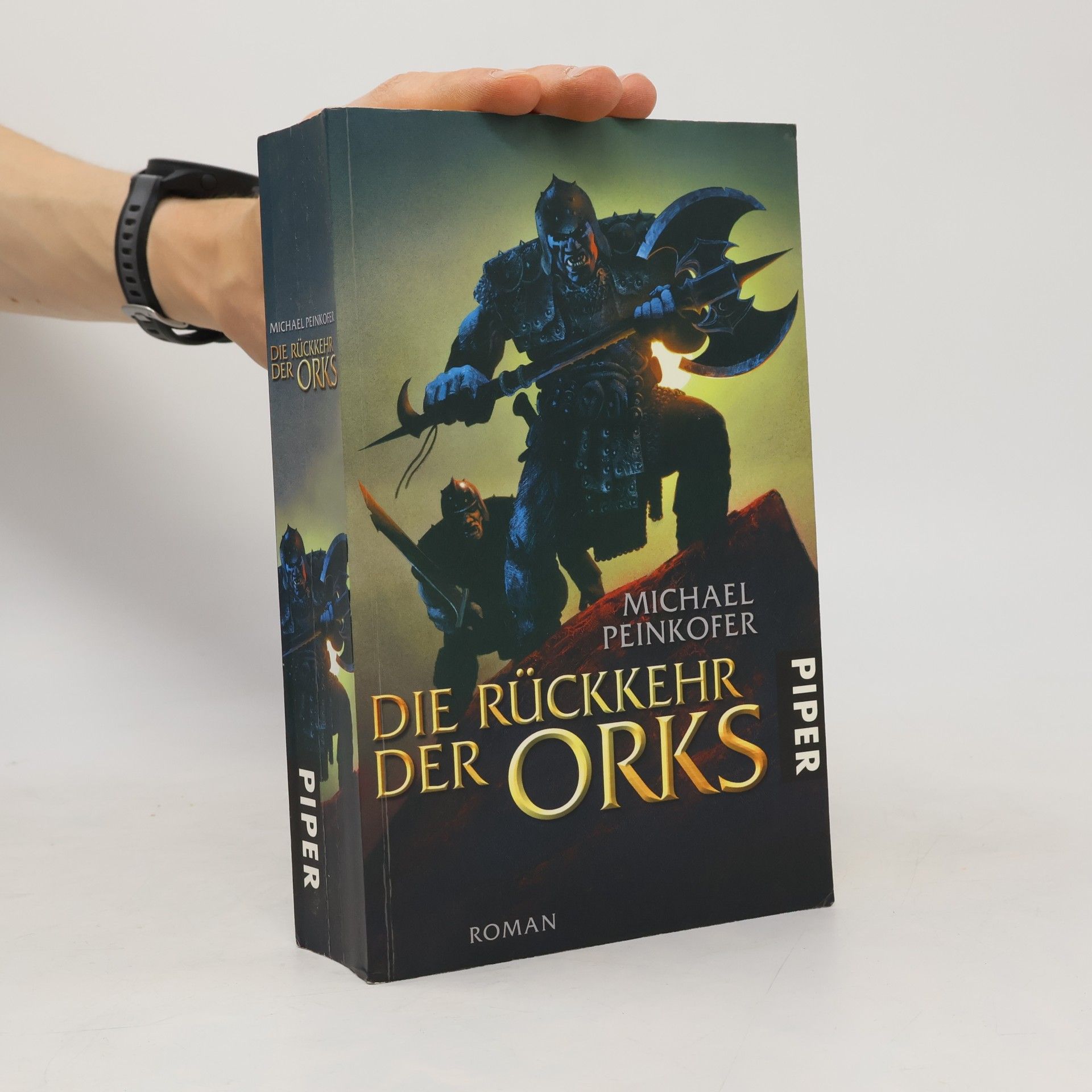 Michael Peinkofer Die Rückkehr der Orks