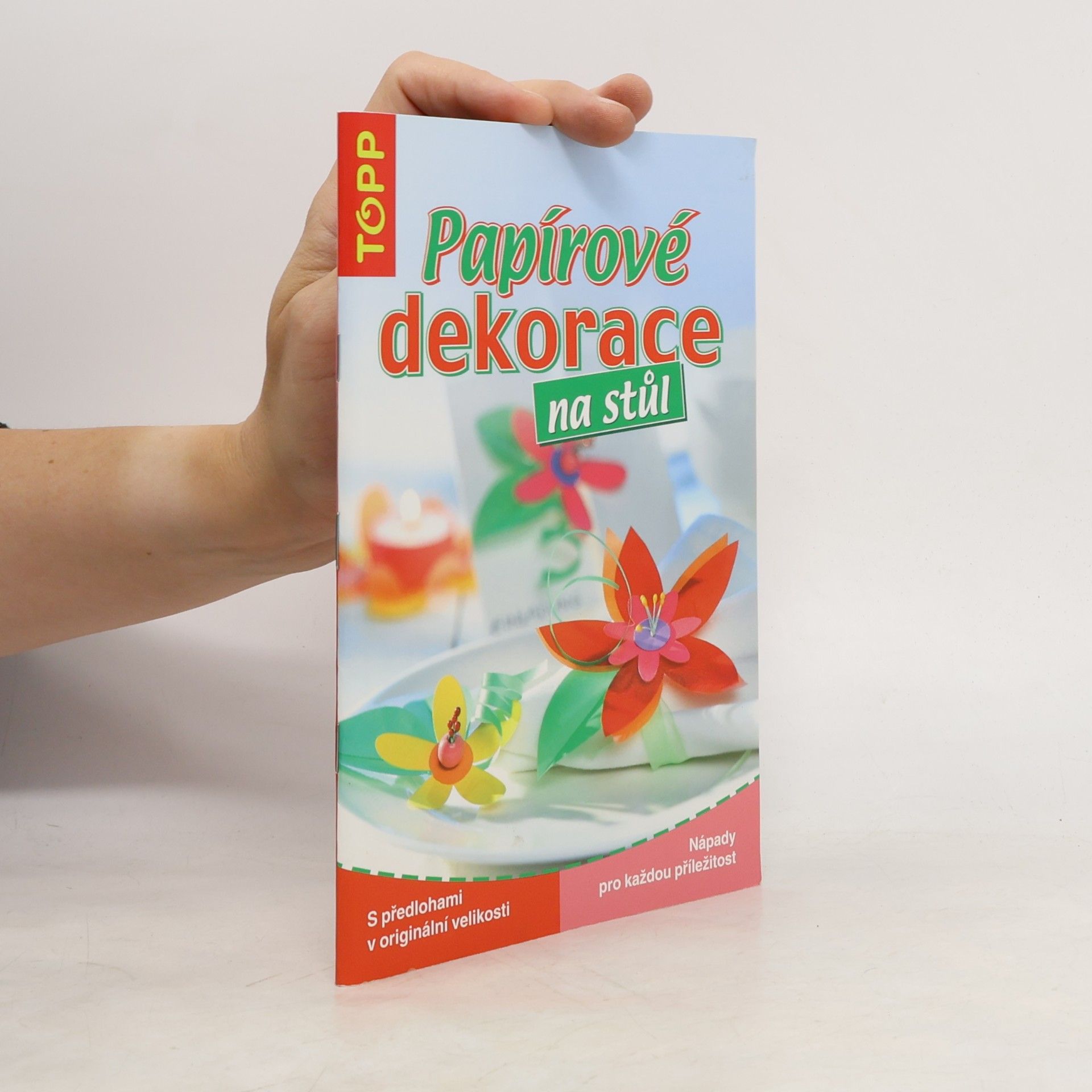 Pia Pedevilla Papírové dekorace na stůl