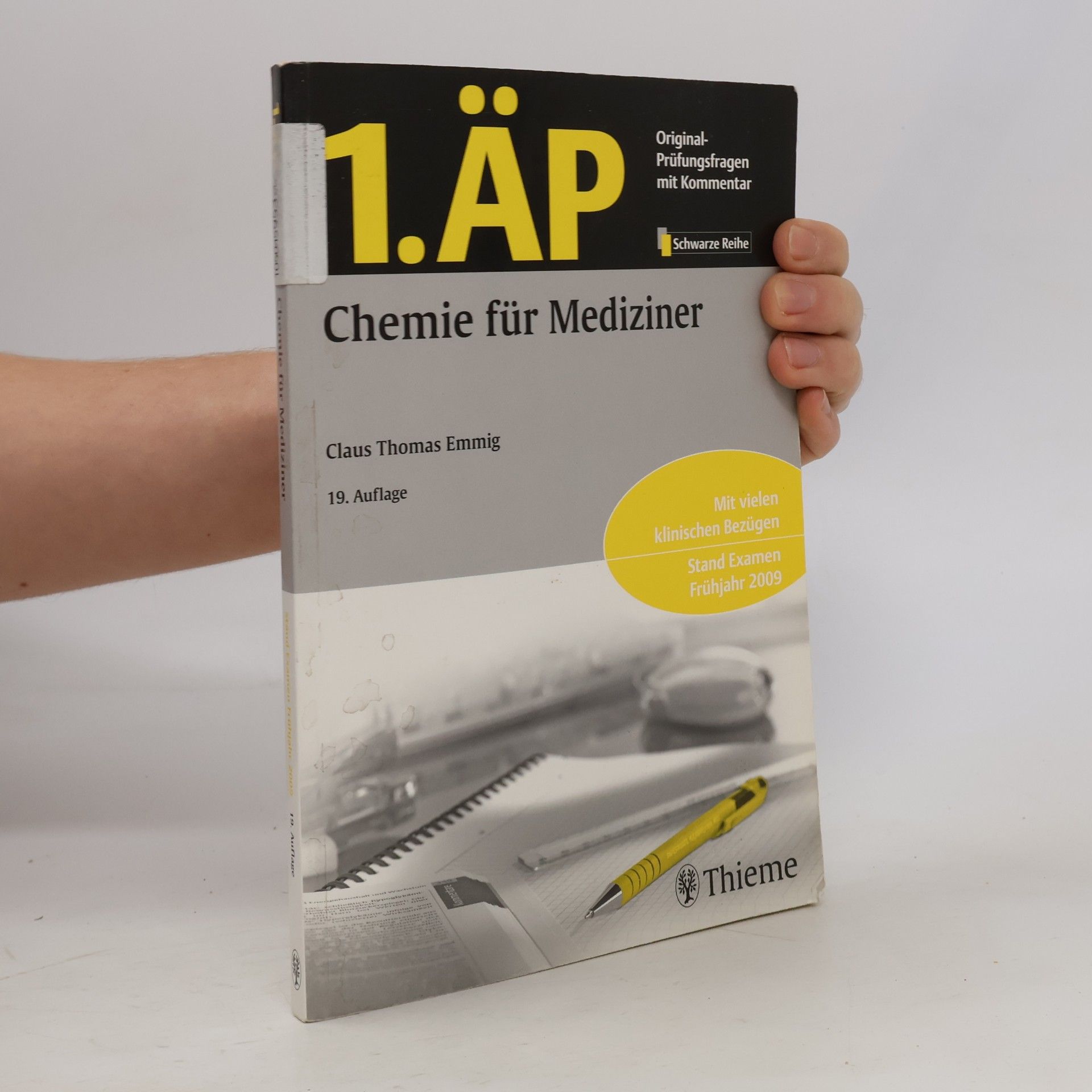 Claus-Thomas Emmig 1. ÄP Chemie für Mediziner